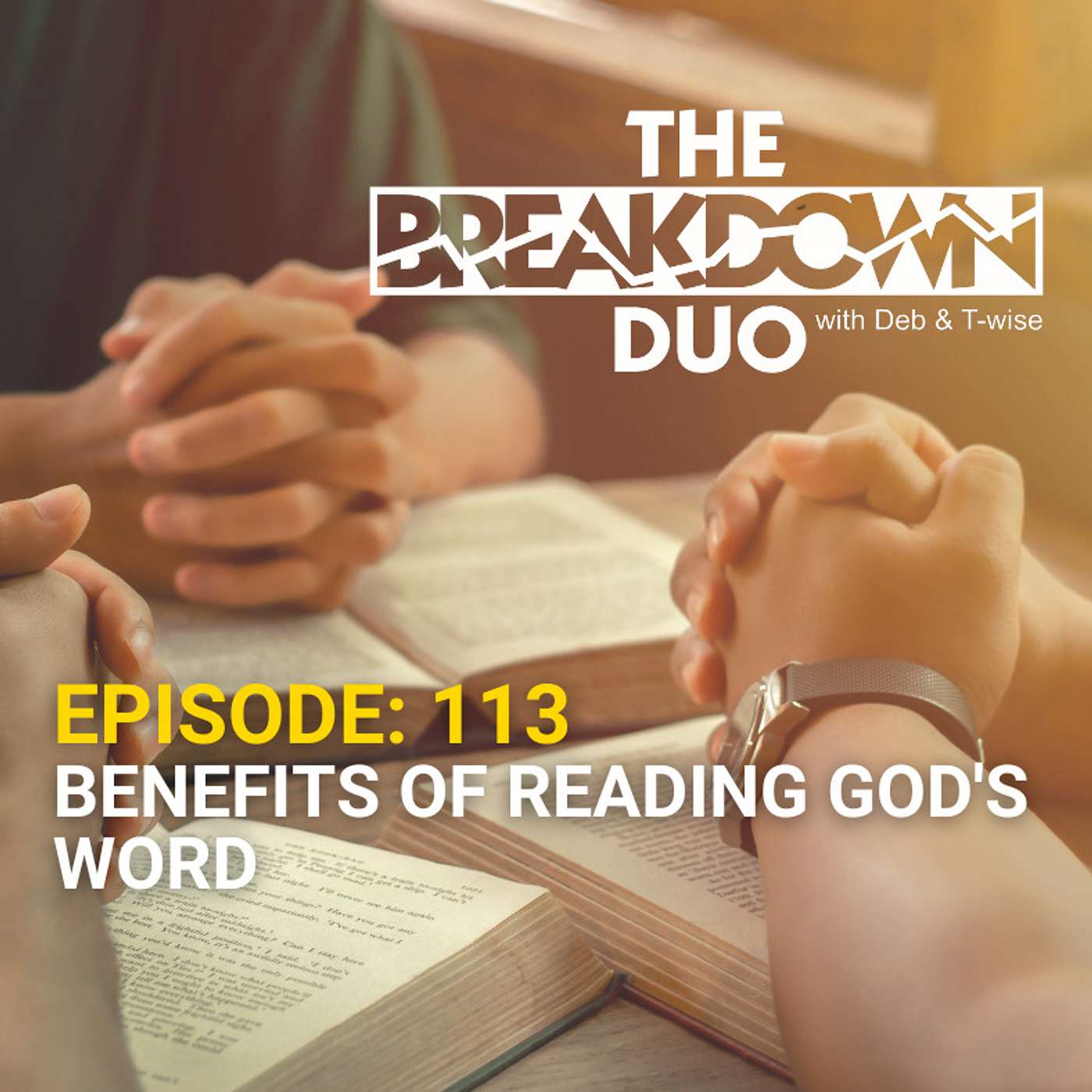 BENEFITS OF READING GOD'S WORD