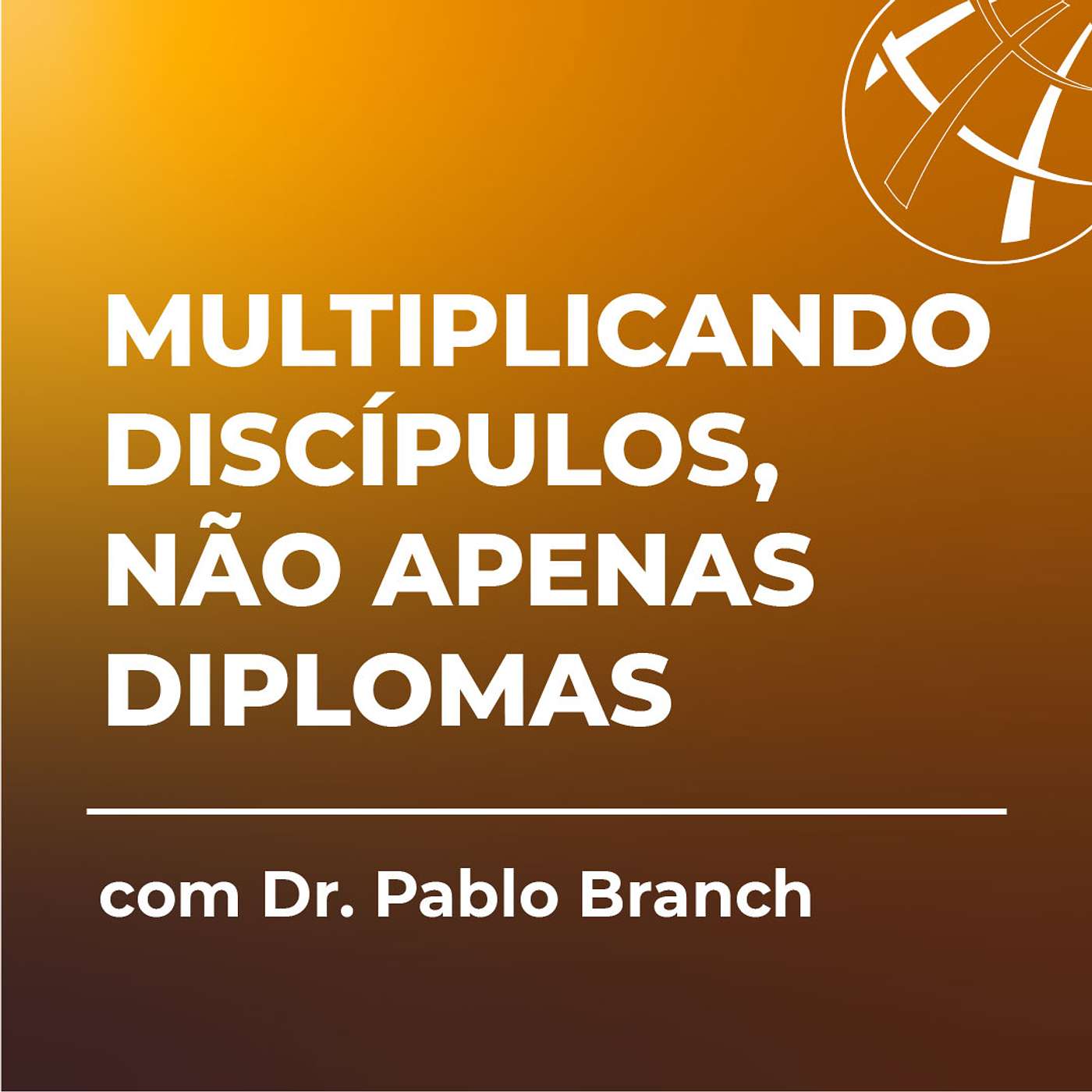 Podcast para Treinadores de Pastores do Mundo Inteiro