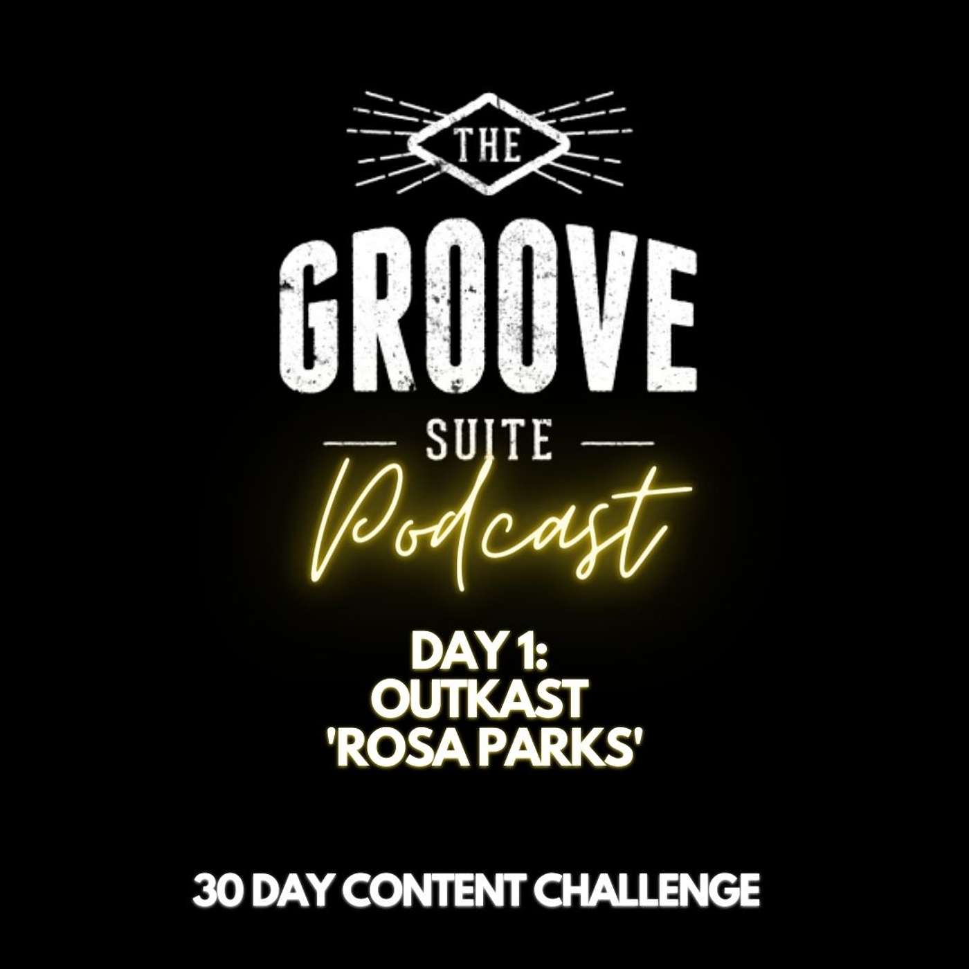 Outkast 'Rosa Parks' (Day 1 of C4Challenge)