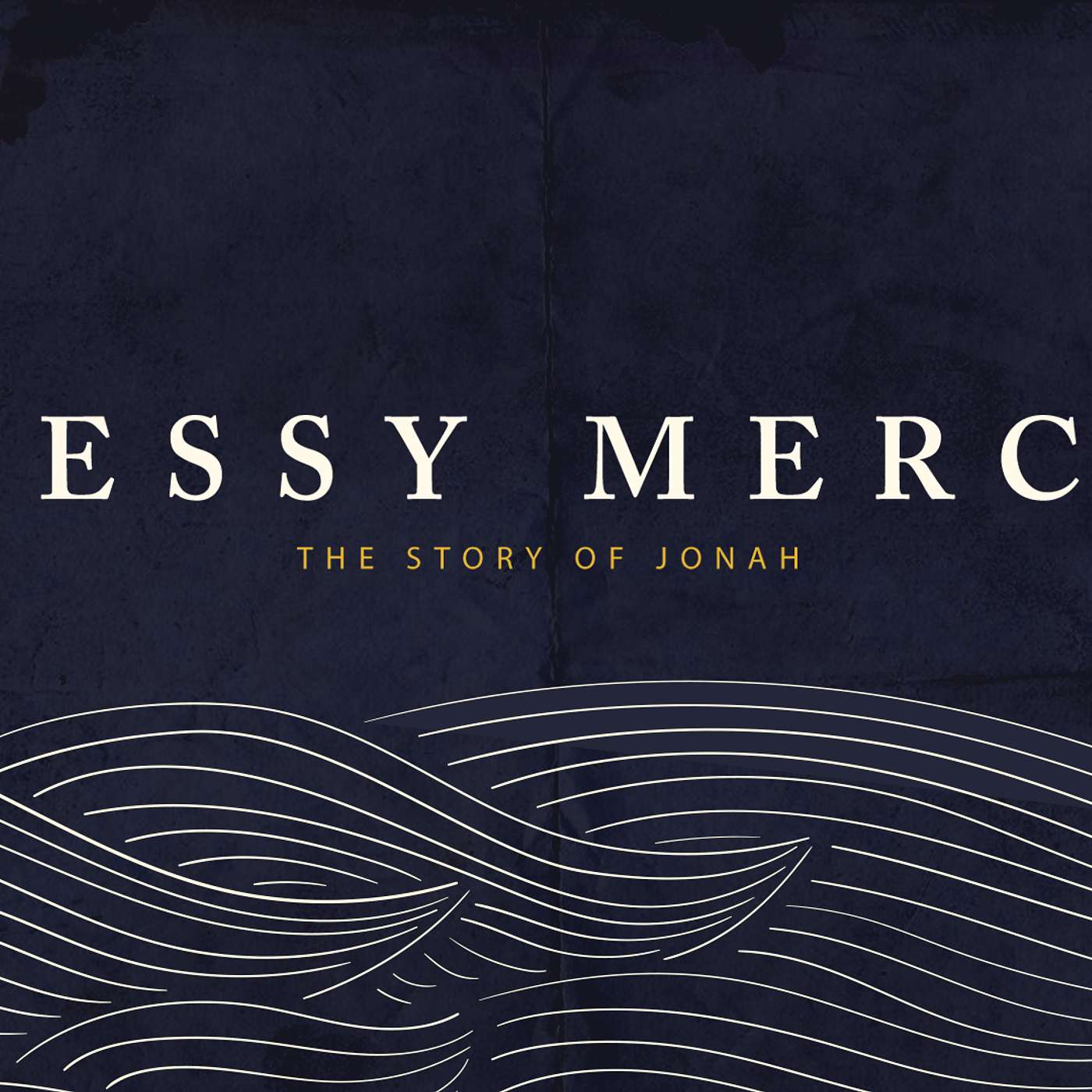 September 1, 2024 | Messy Mercy: The Story of Jonah | Matt Whitlock episode artwork