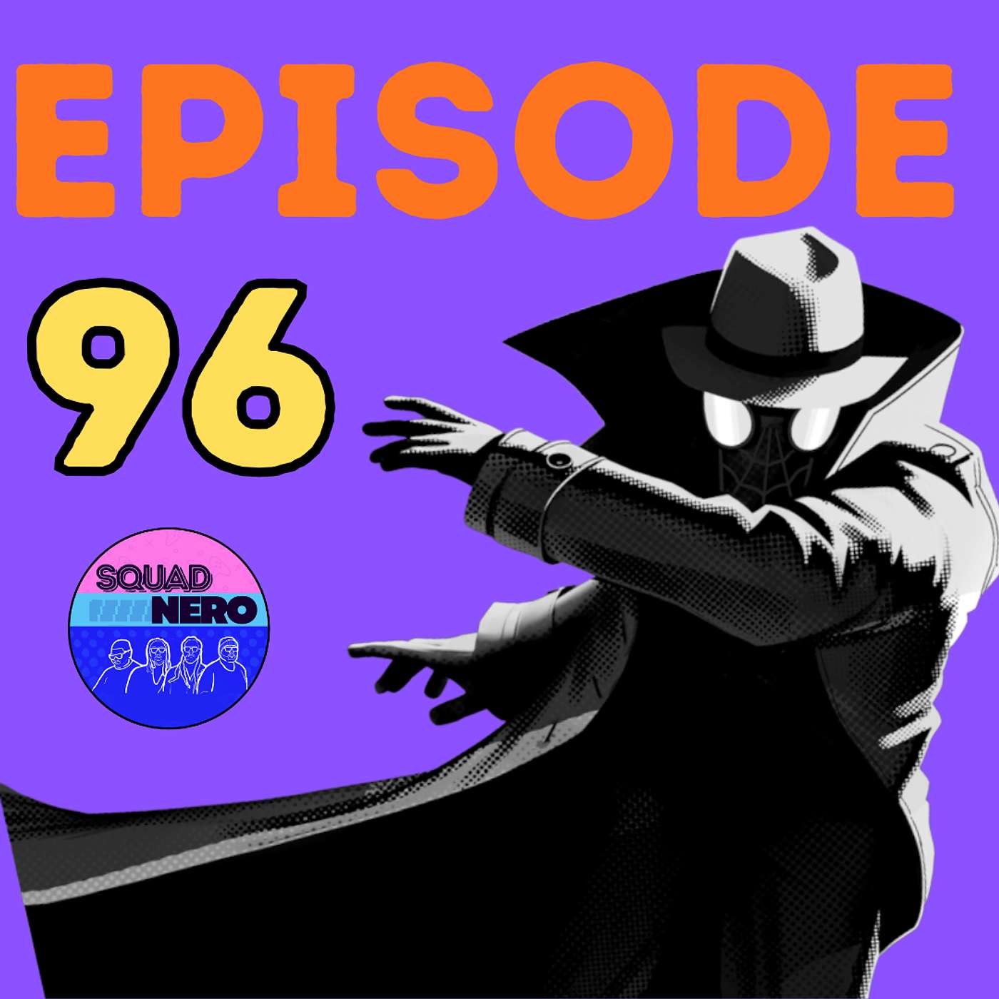 SQUAD NERO EPISODE 96: GTA 6 Marketing STARTING? + Insomniac’s MASSIVE Daredevil Tease!