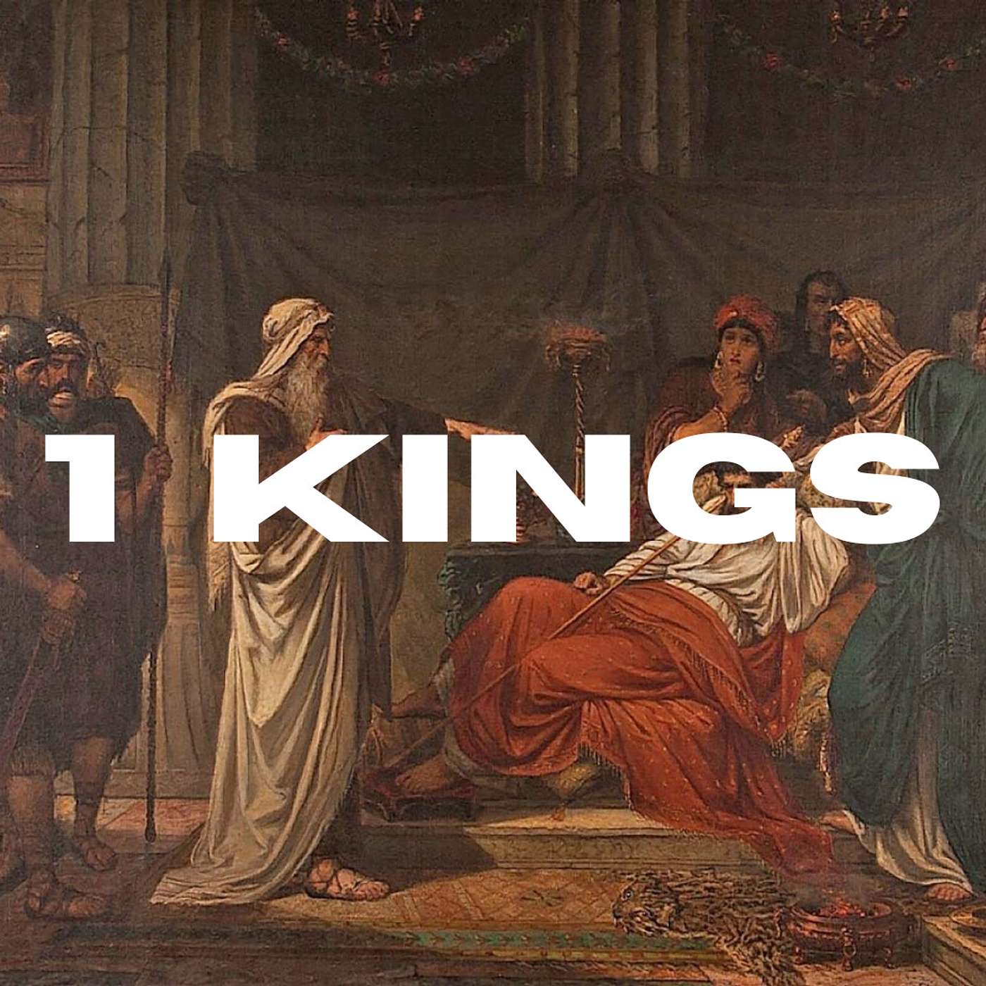 Look At The Book Episode #11: 1 Kings episode artwork