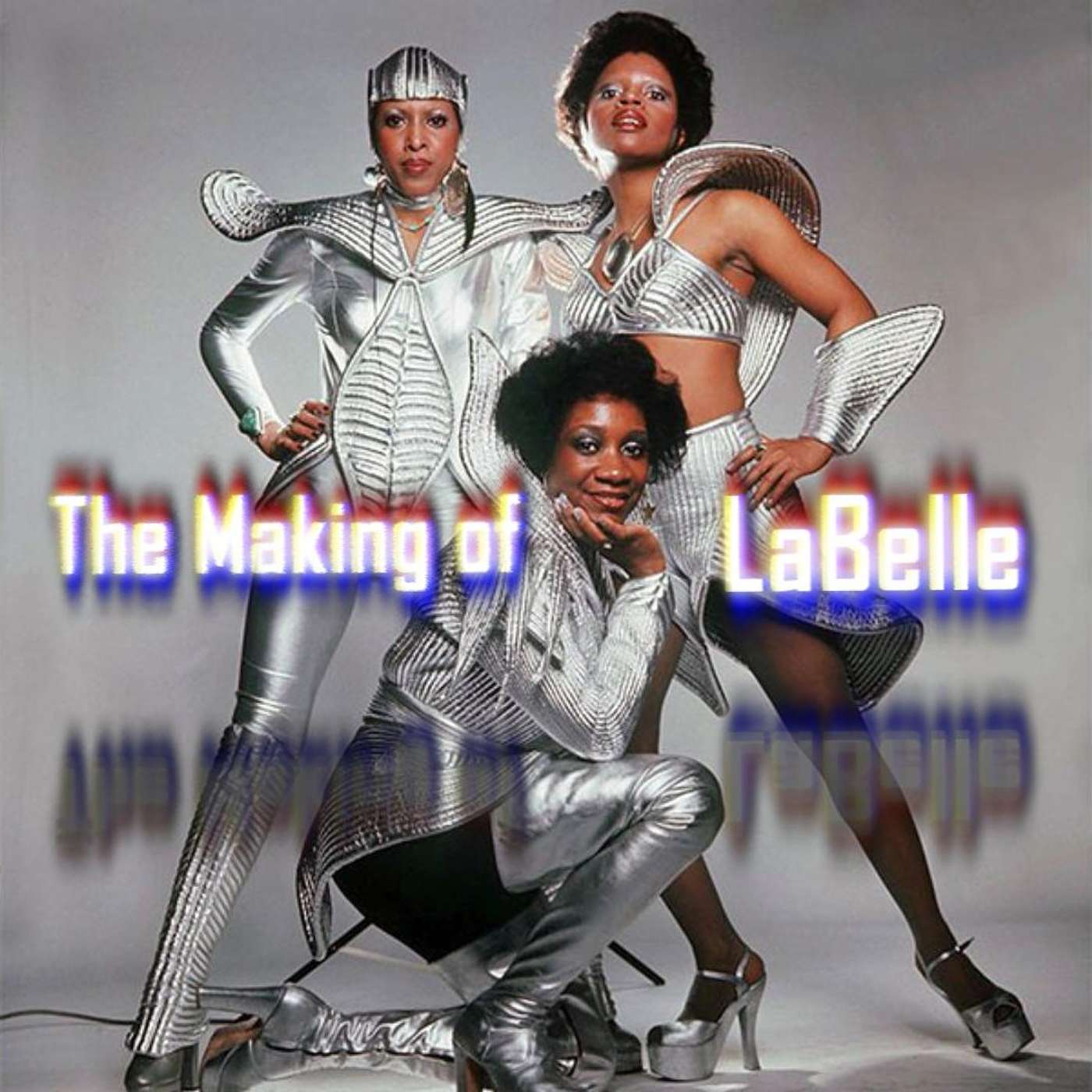 The Making of LaBelle