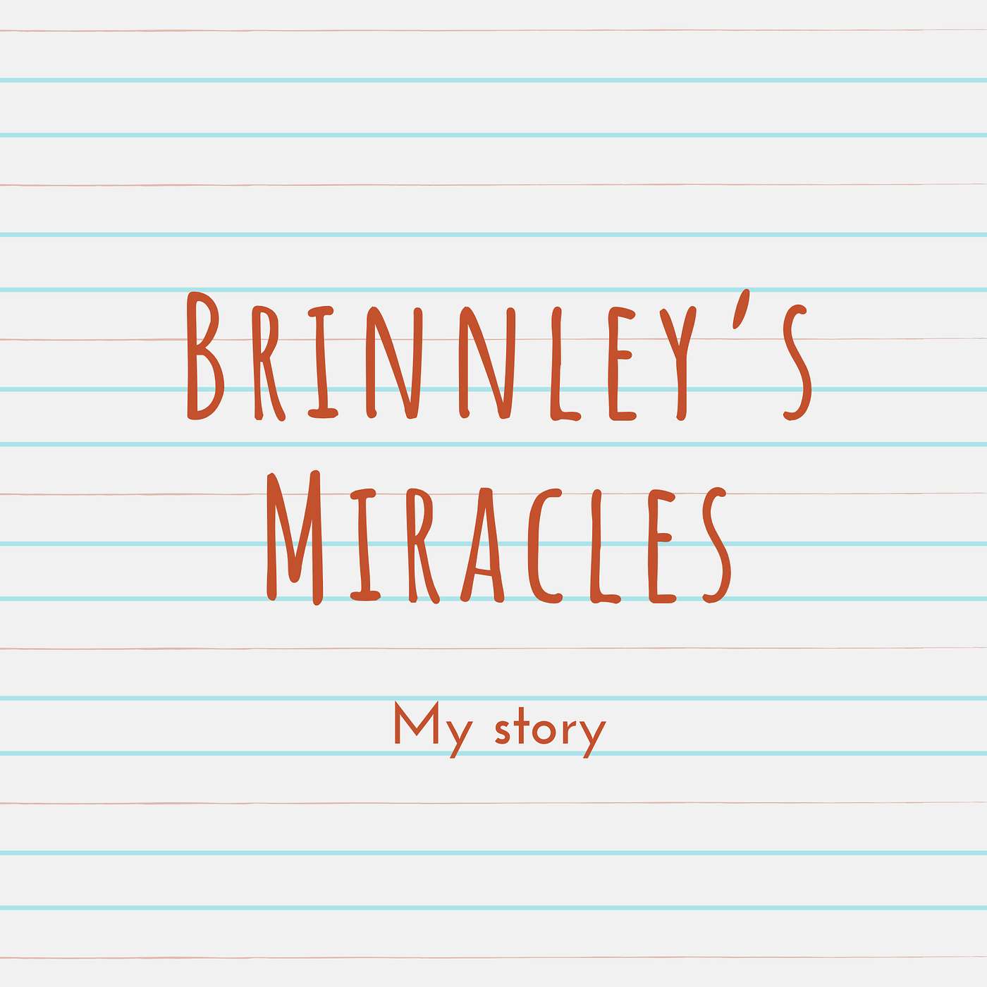 Brinnley's Miracles