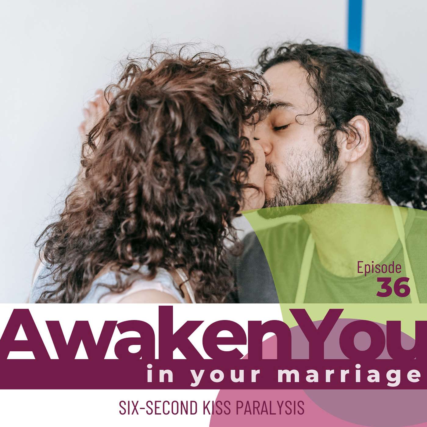 AwakenYou in Your Marriage