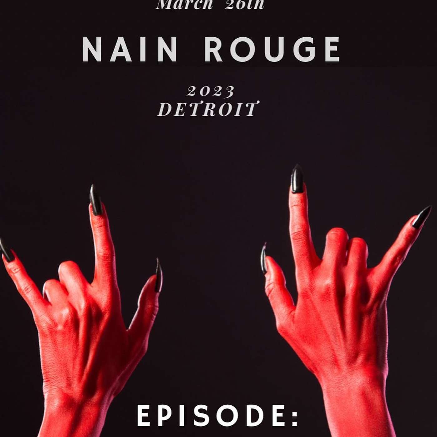 The Demon of Detroit: The Spooky Legend of the Nain Rouge Cryptid