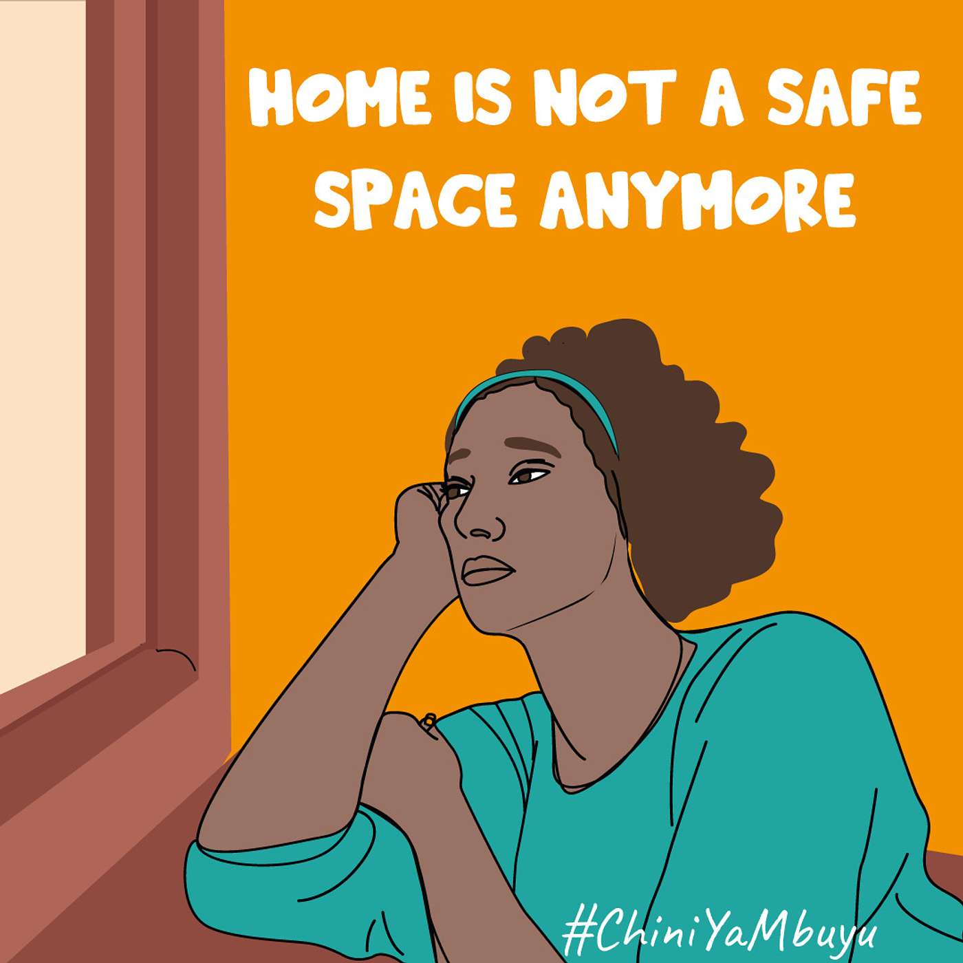 Home Is Not A Safe Space Anymore