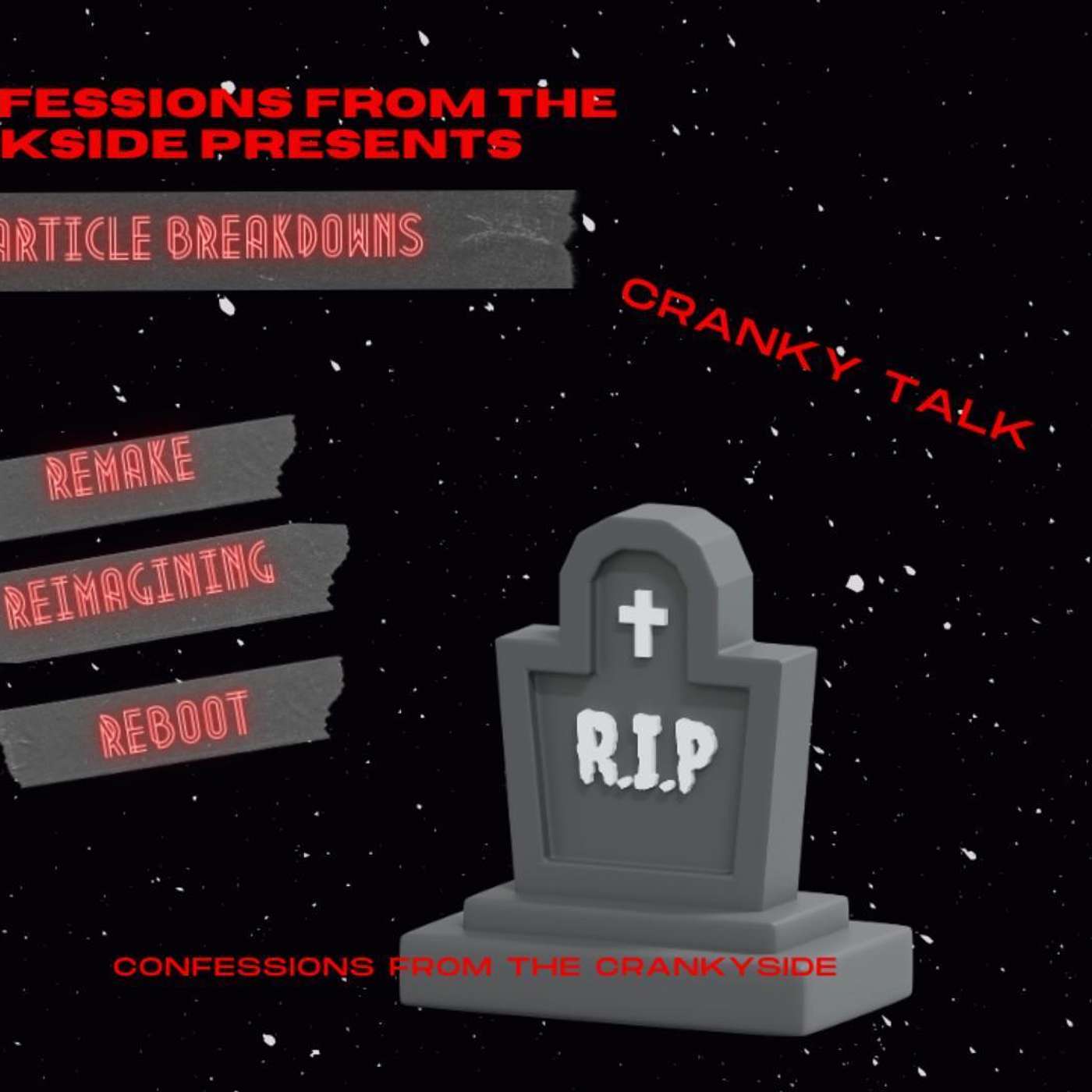 CFTD Presents Cranky Side Rants Too Late they gave it to Eggers Step away from our Childhood episode artwork