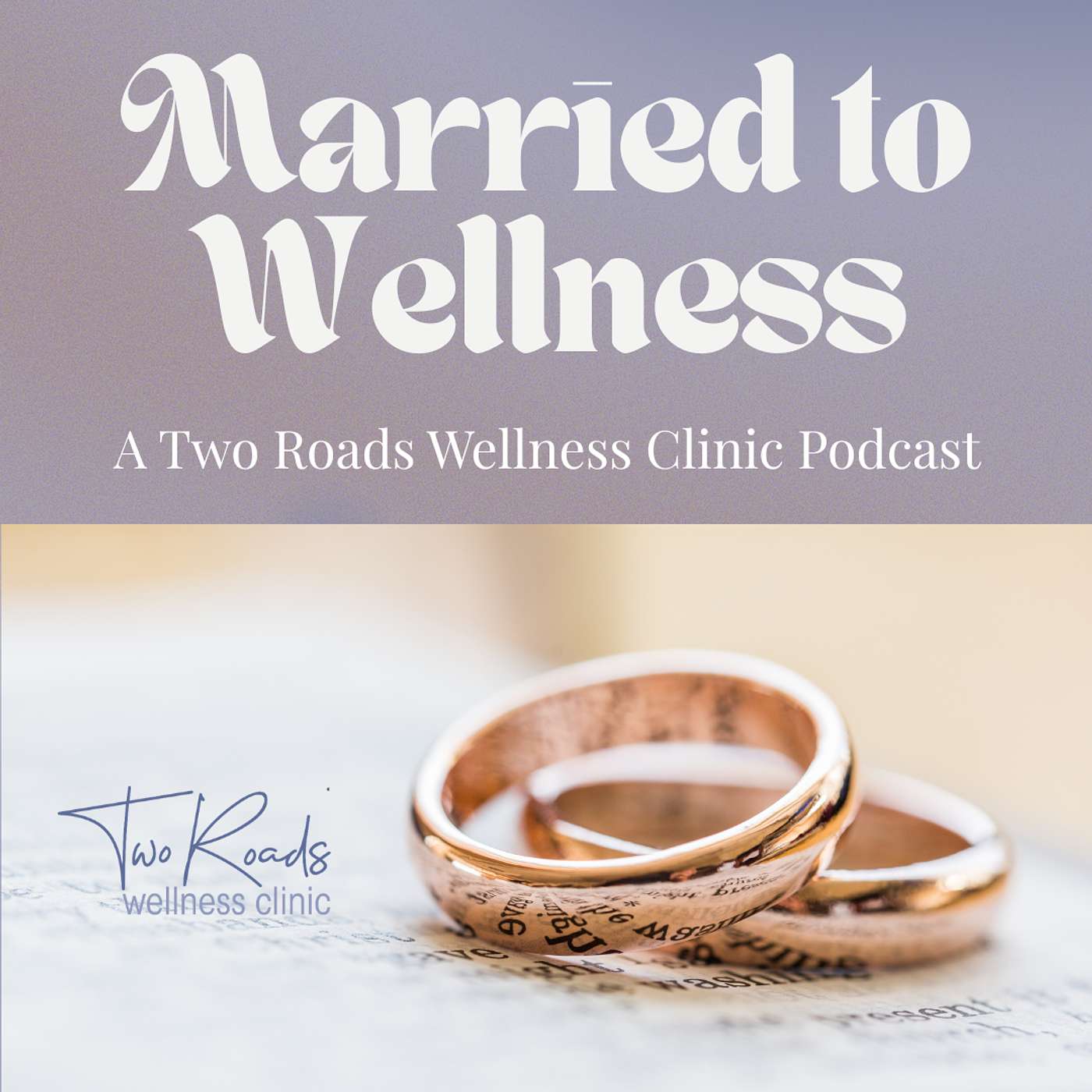 Married to Wellness cover art