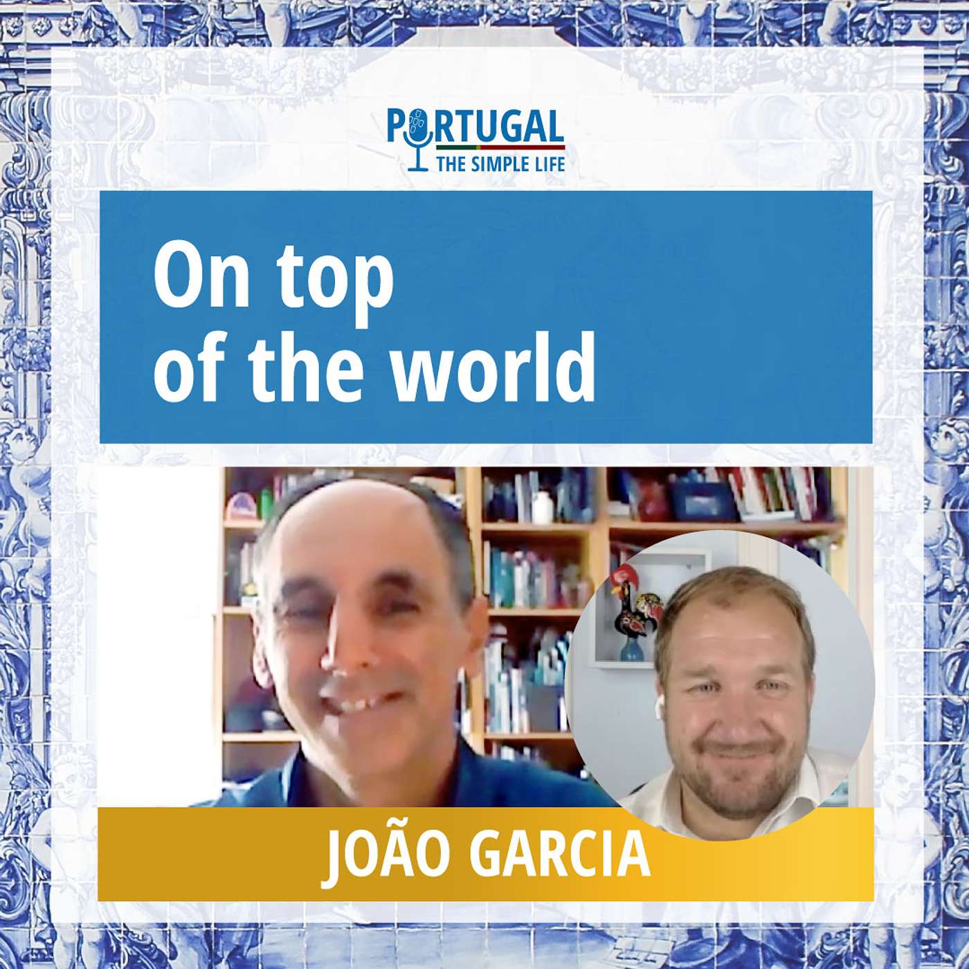 On top of the world with João Garcia