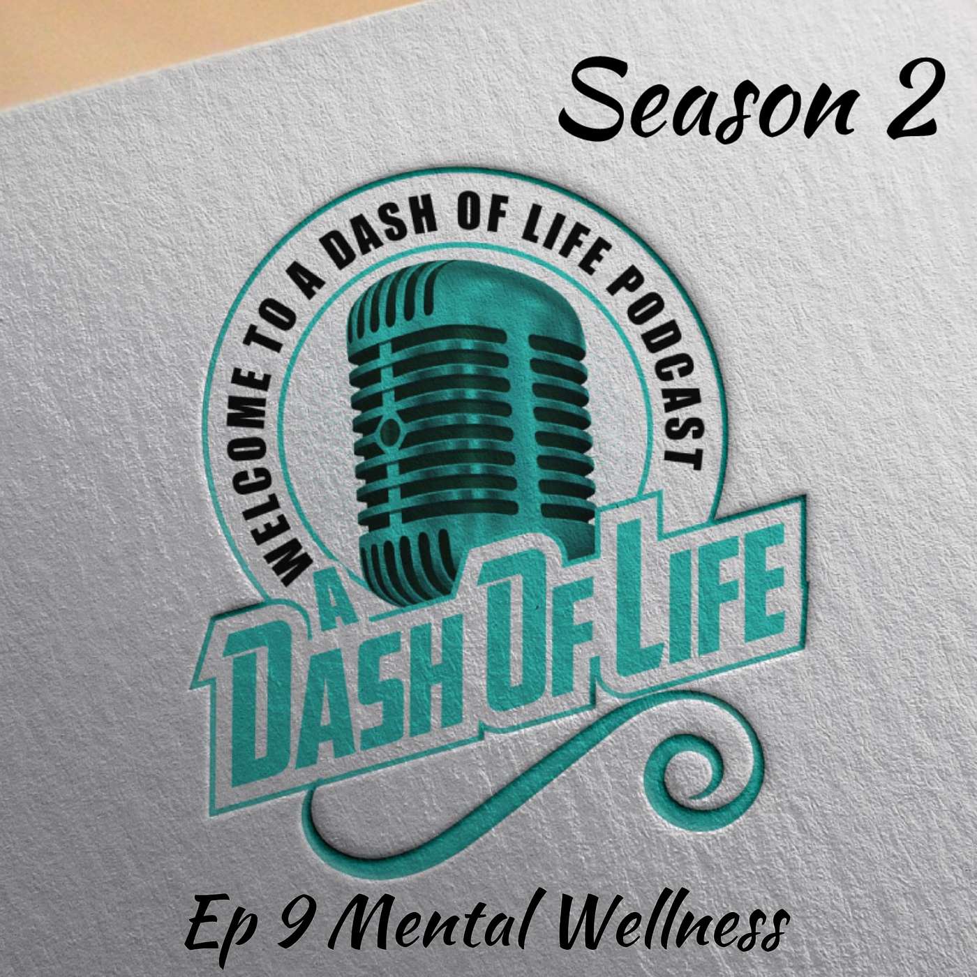 Episode 9 Mental Wellness episode artwork