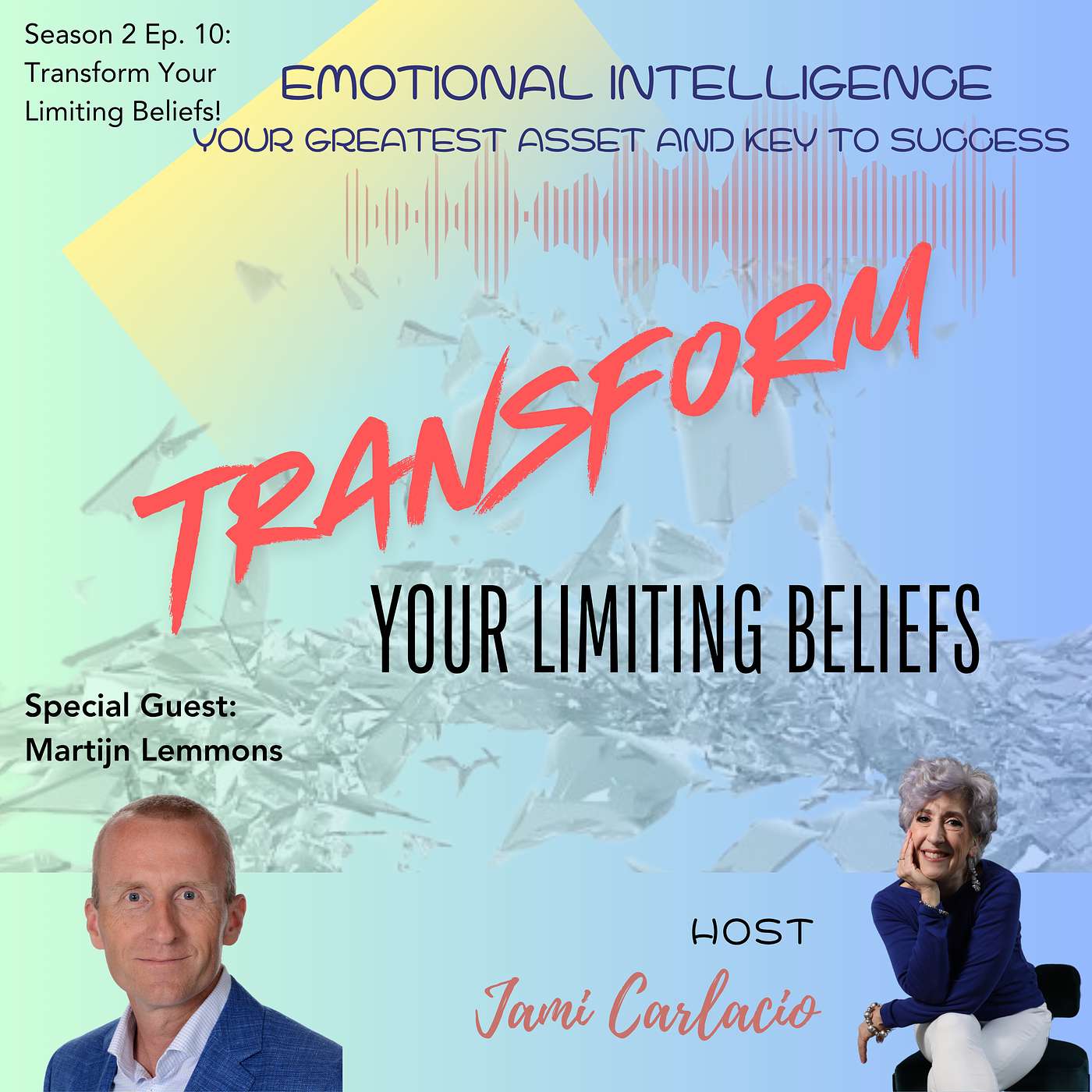 Emotional Intelligence: Your Greatest Asset and Key to Success