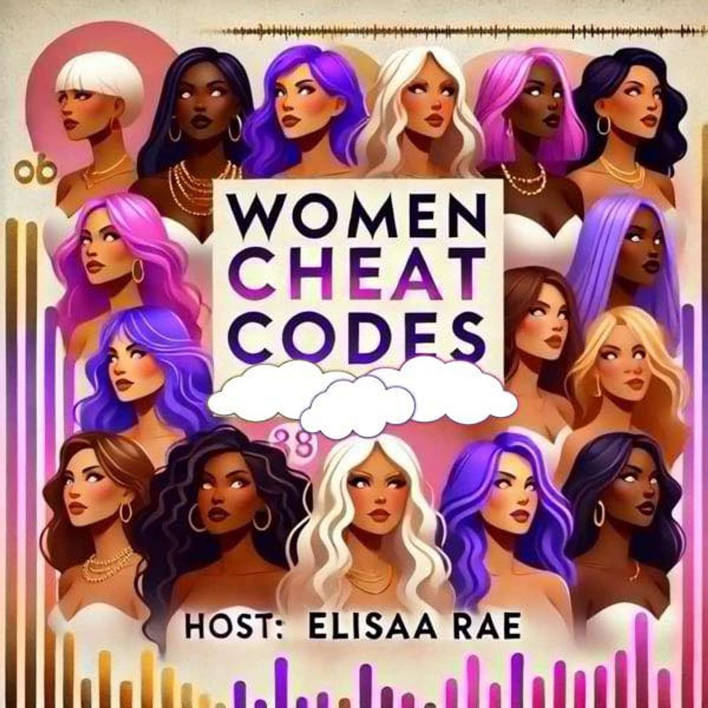 WOMEN CHEAT CODES-BY ELISAA RAE podcast artwork