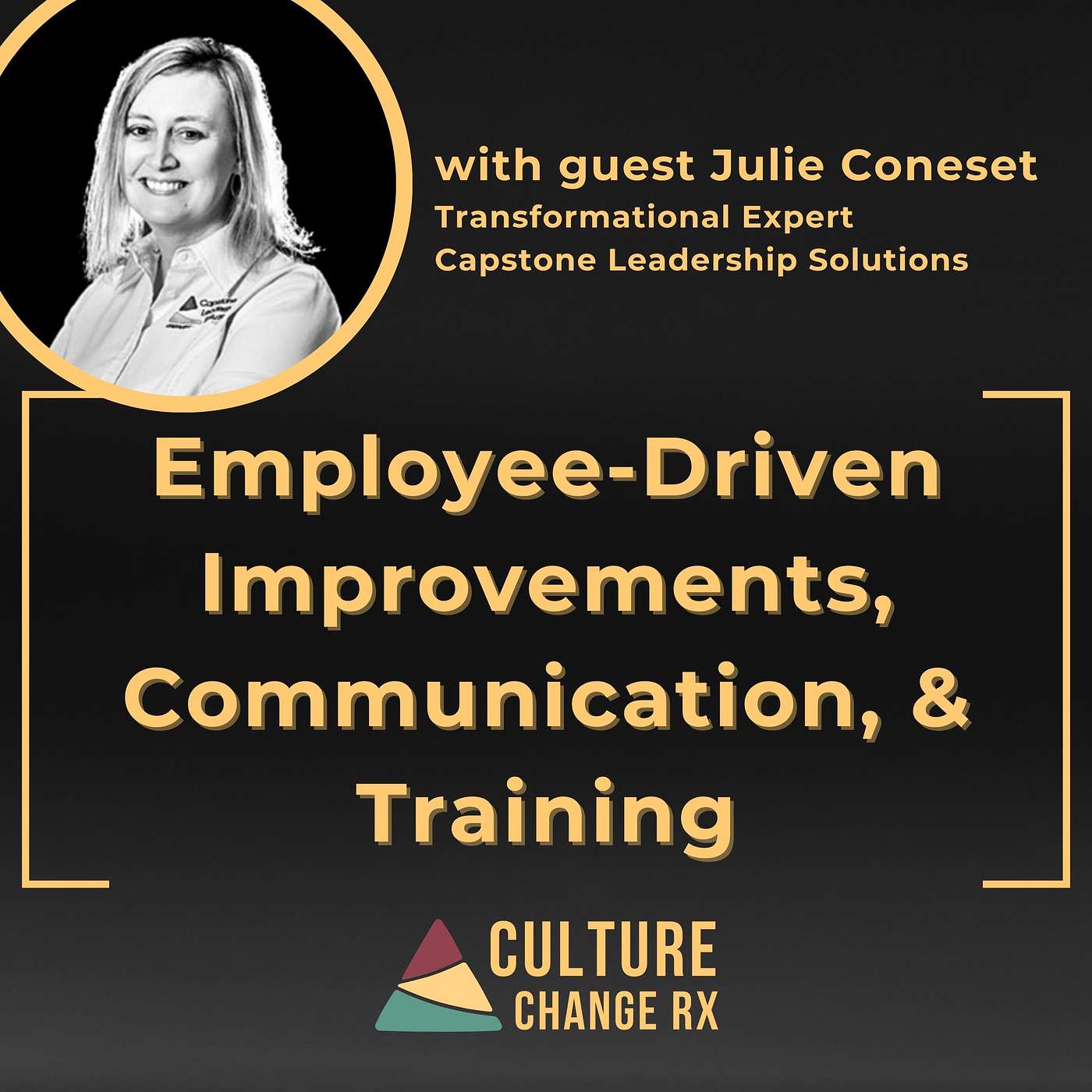 Employee-Driven Improvements, Communication, & Training