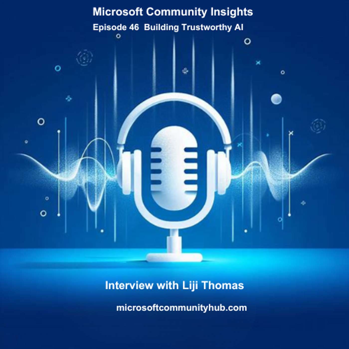 Microsoft Community Insights Podcast