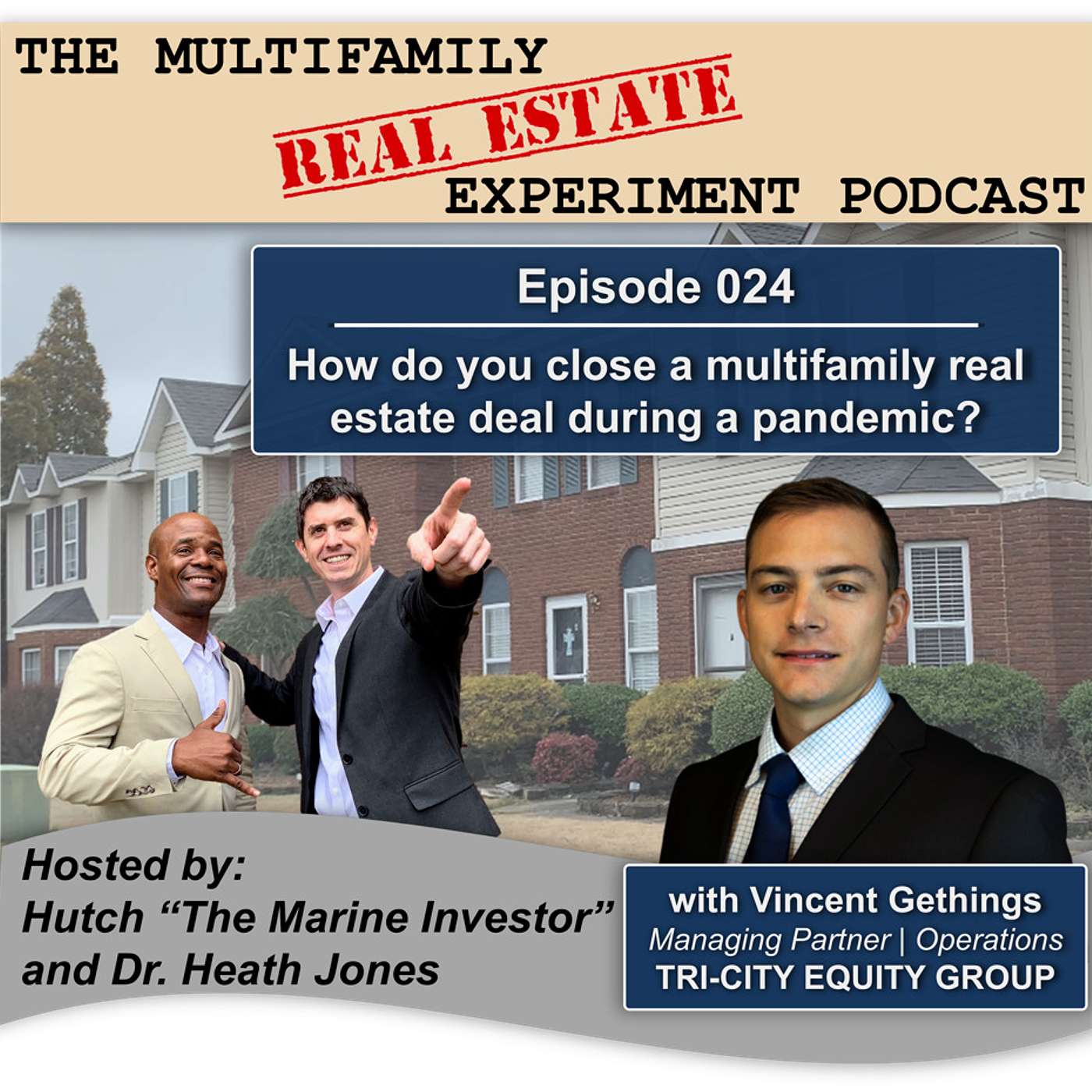 The Multifamily Real Estate Experiment Podcast