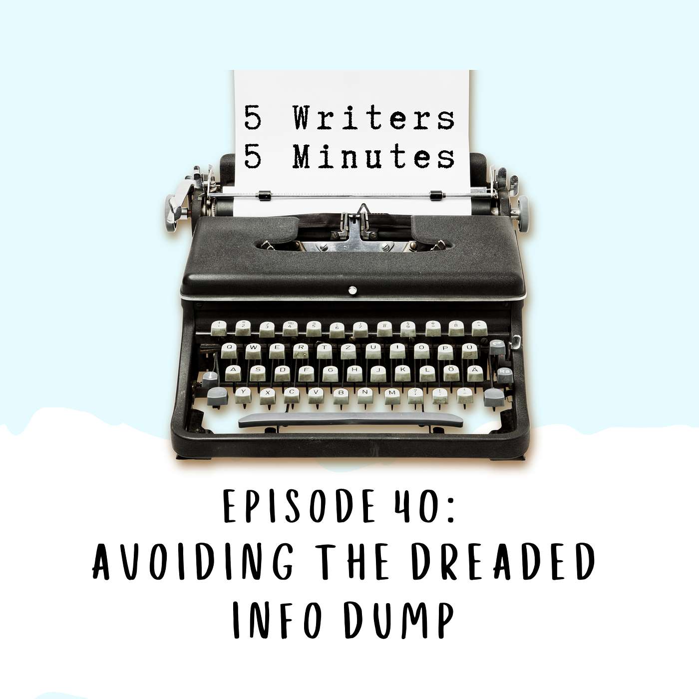 5 Writers 5 Minutes