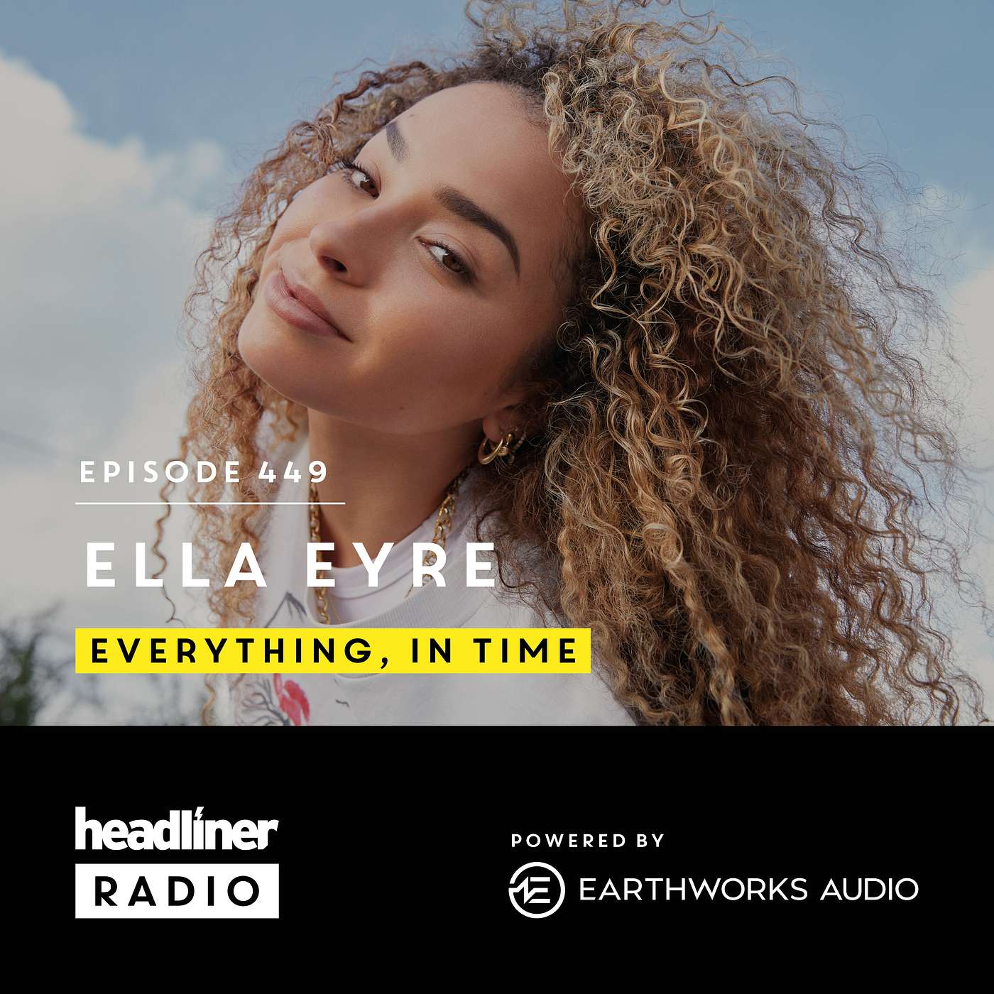 E449: Ella Eyre: everything, in time E449: Ella Eyre: everything, in time