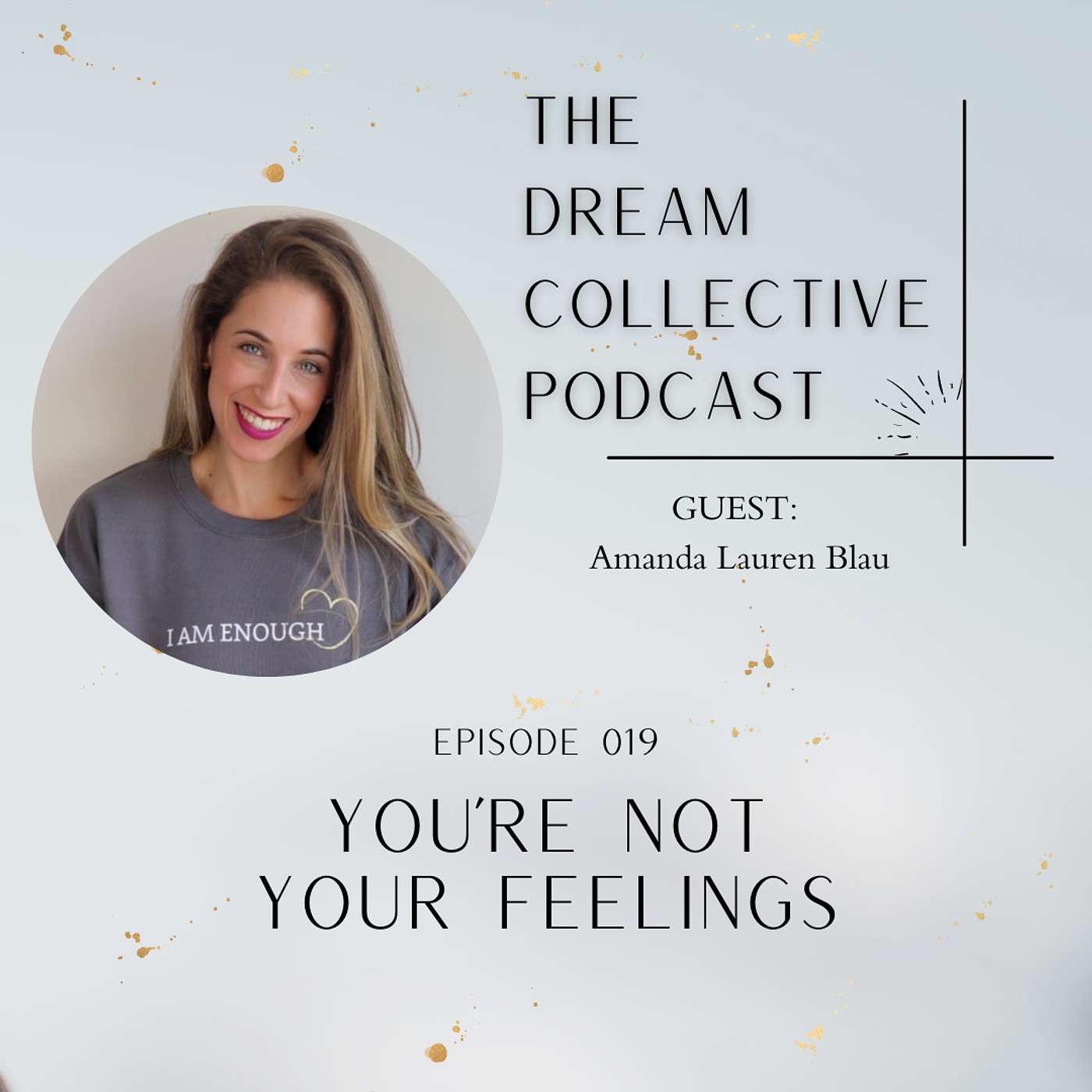 The Dream Collective Podcast