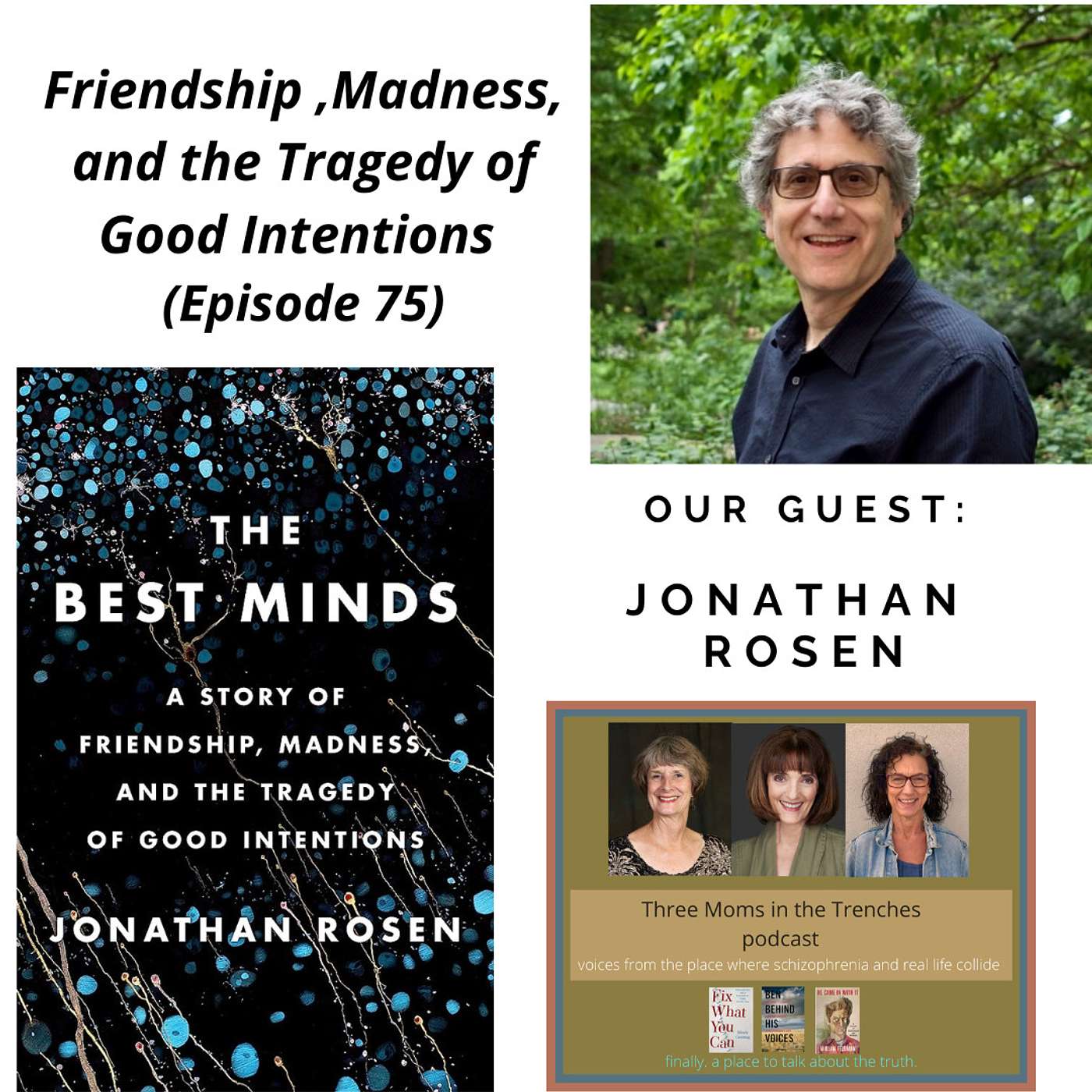 Schizophrenia: Three Moms in the Trenches
