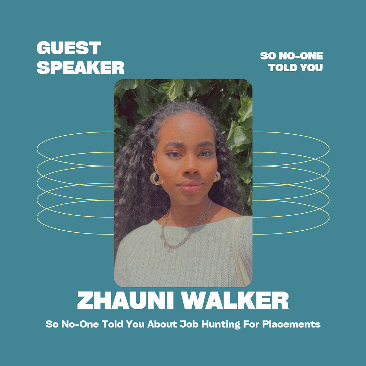 UK Unis: So No One Told You About Job Hunting For Placements With Zhauni Walker