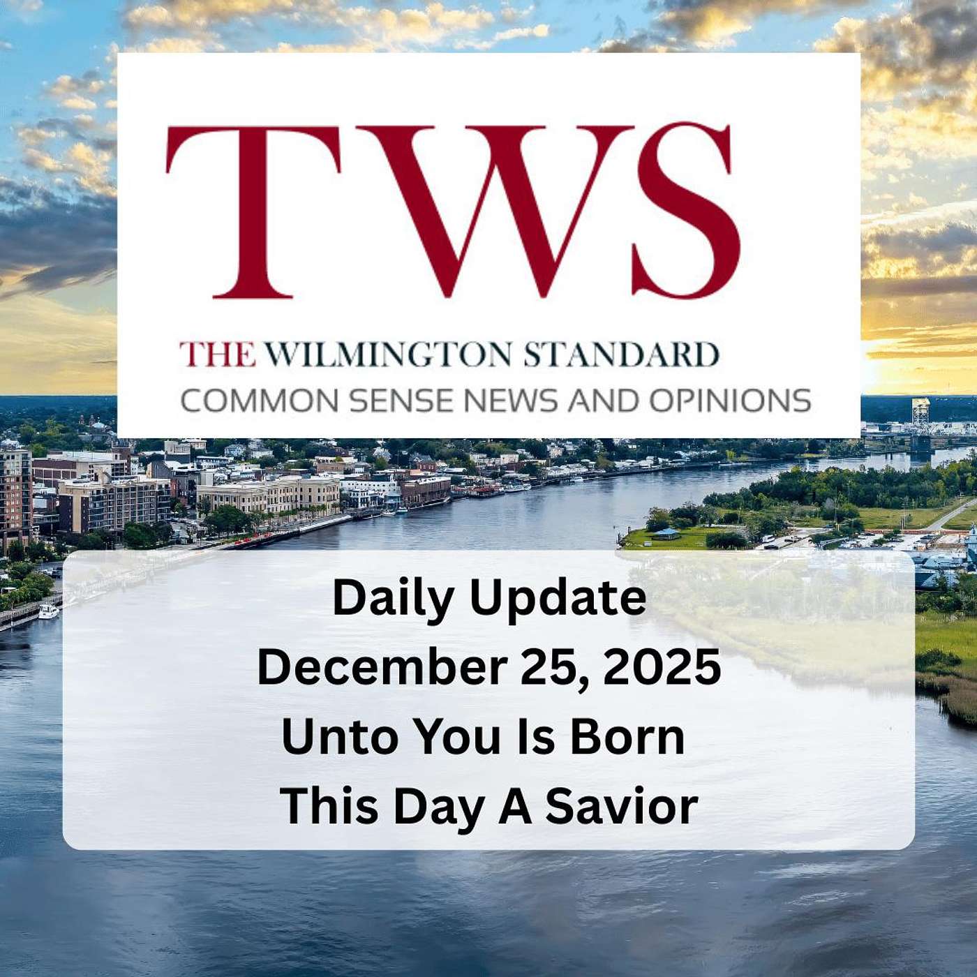 The Wilmington Standard Daily Update December 26 2025 episode artwork