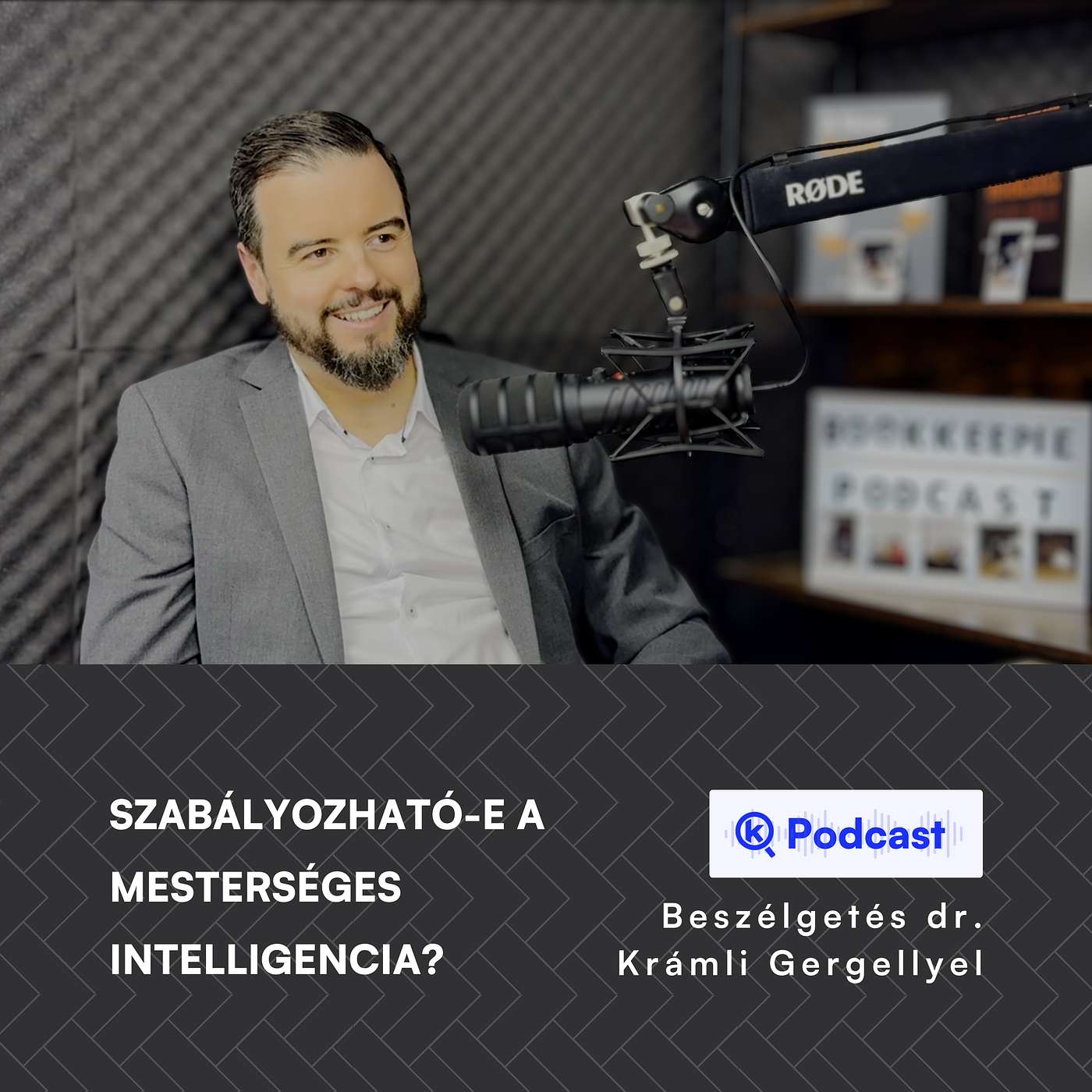Szabályozható-e a mesterséges intelligencia? - Beszélgetés dr. Krámli Gergellyel episode artwork