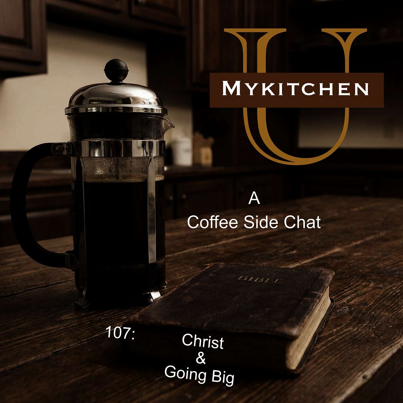 SNS 107: Christ and Going Big episode artwork
