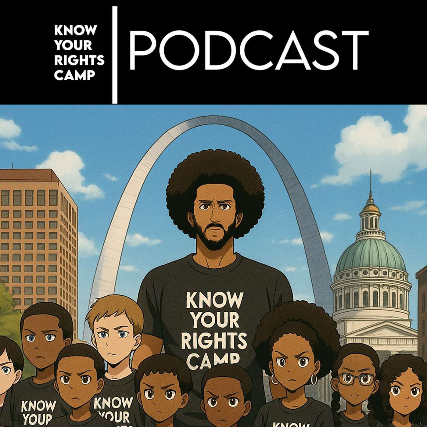 Know Your Rights Camp Podcast