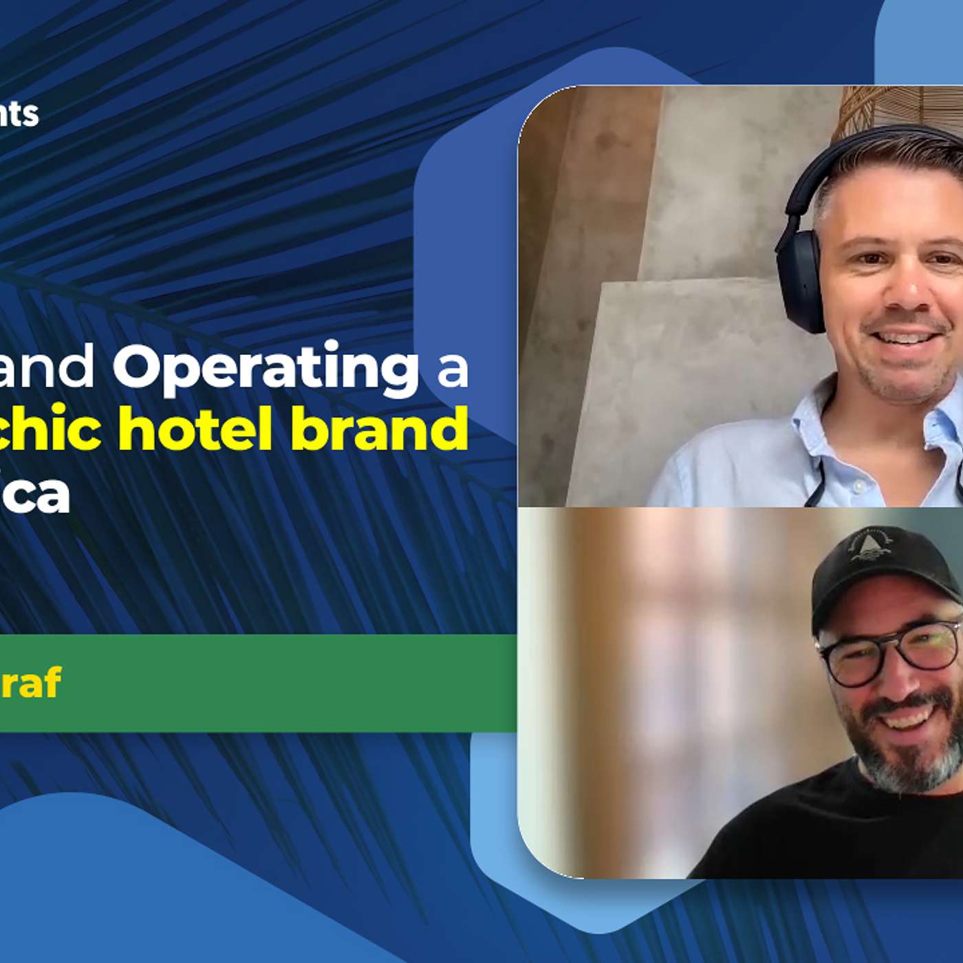 EP-257 Investing, Operating a hotel in Costa Rica plus market update with Onda owner Bill Graf