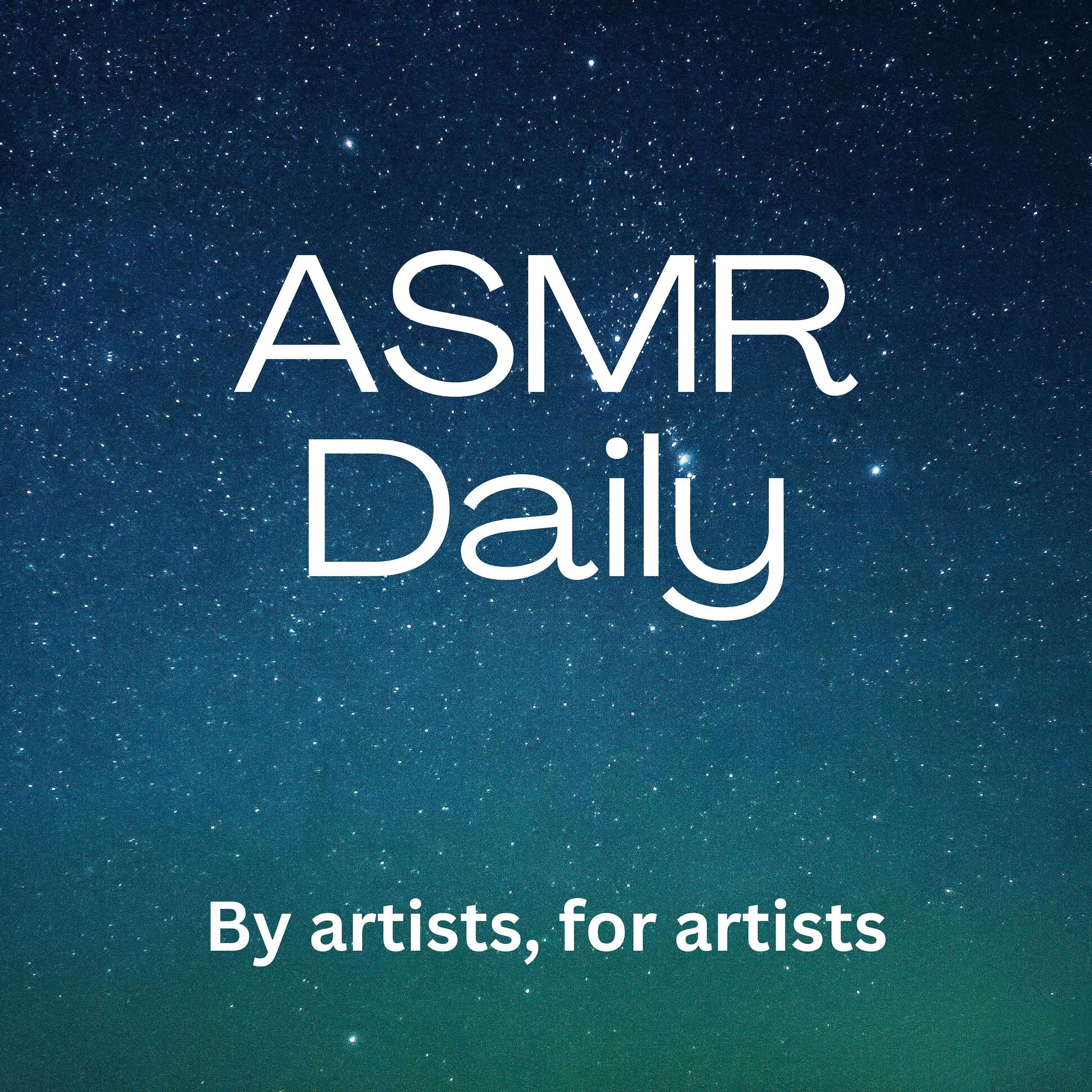 ASMR Daily