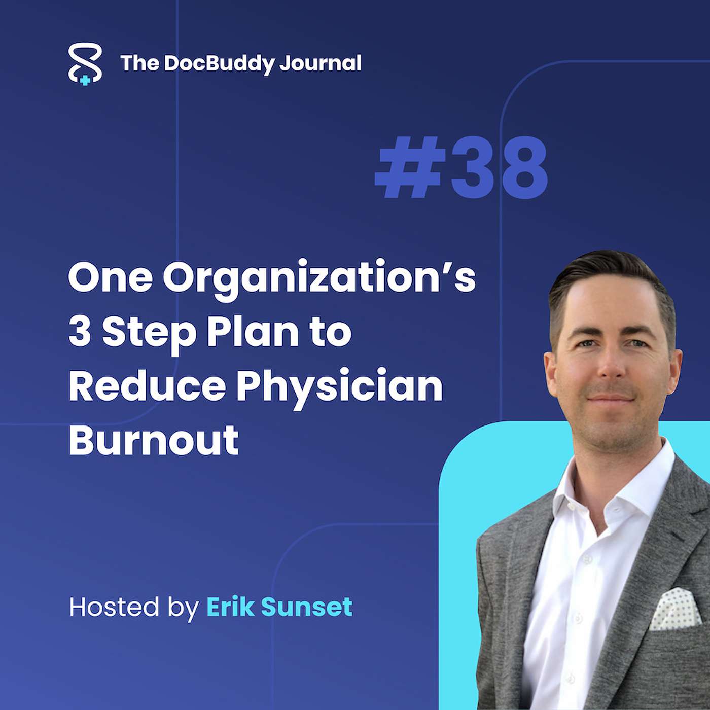 One Organization’s 3 Step Plan to Reduce Physician Burnout
