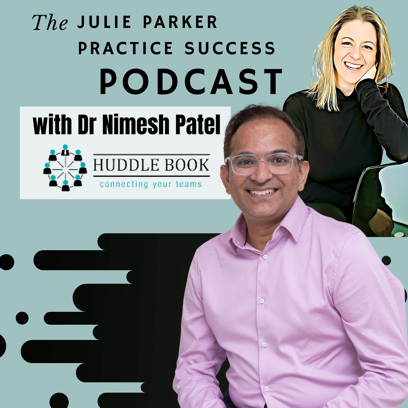 Ep #18: Dr Nimesh Patel, creator of The Huddle Book for dental practices. episode artwork