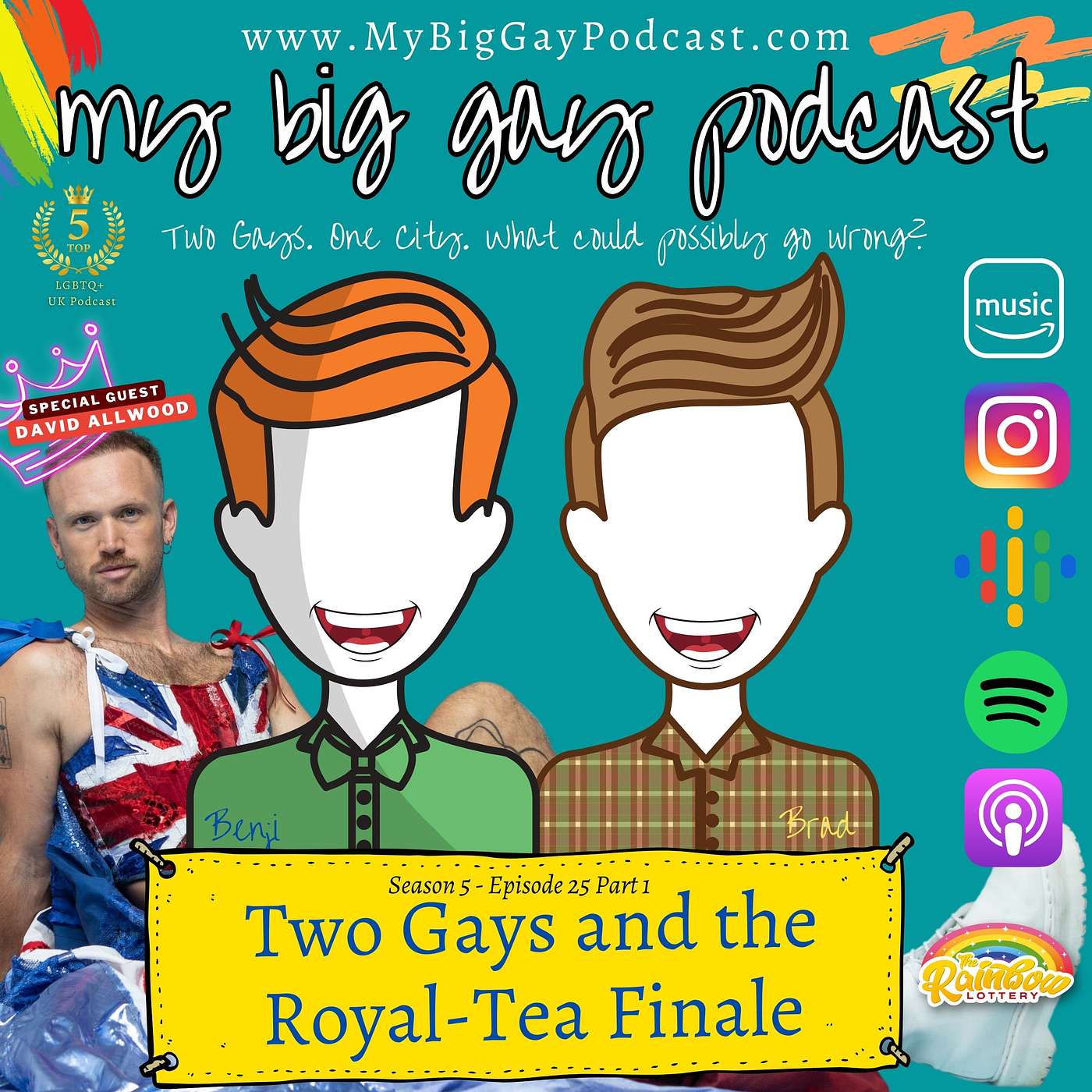 S5. Ep 25. Two Gays and the Royal-Tea Finale Part 1