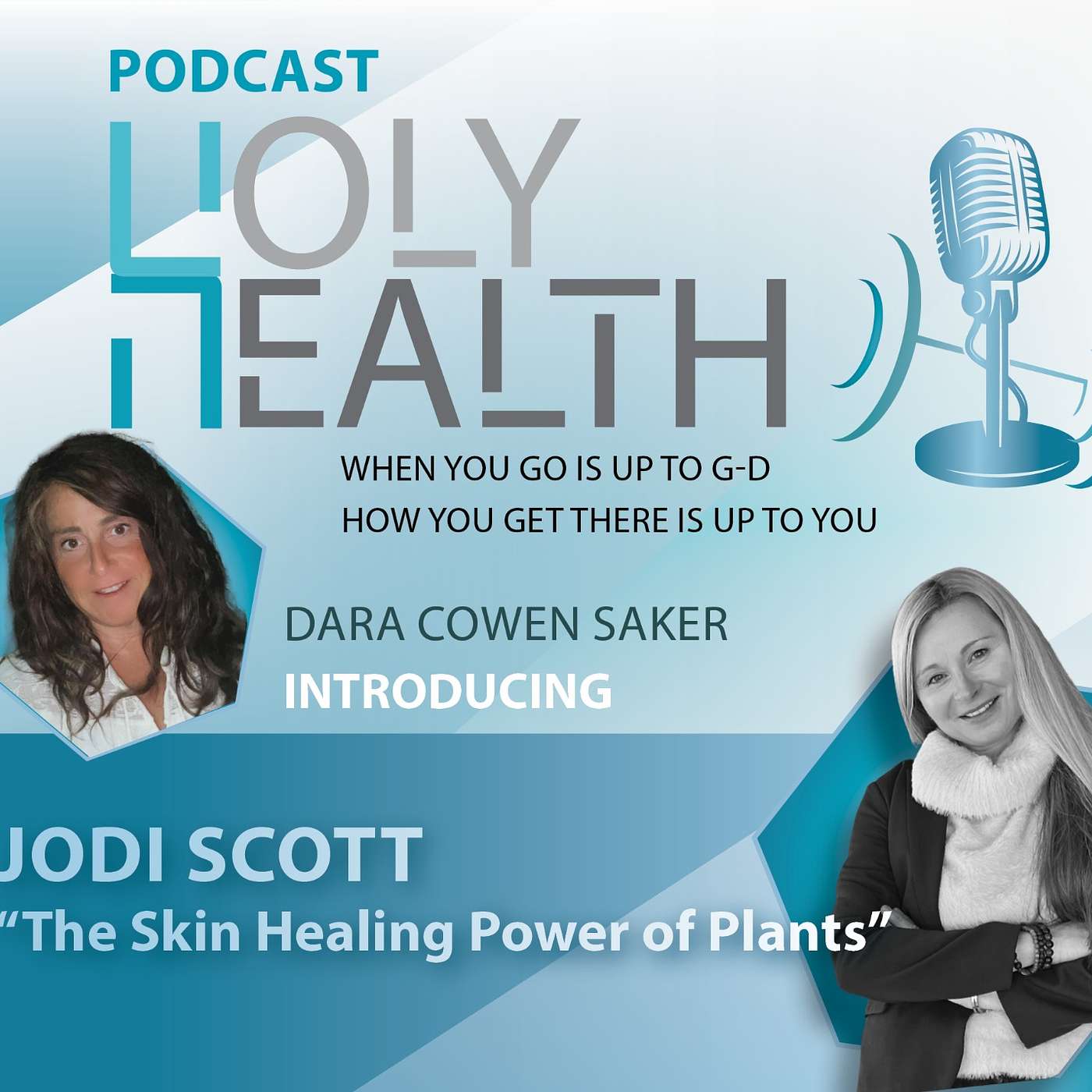 "The Healing Power of Plants" with Jodi Scott episode artwork