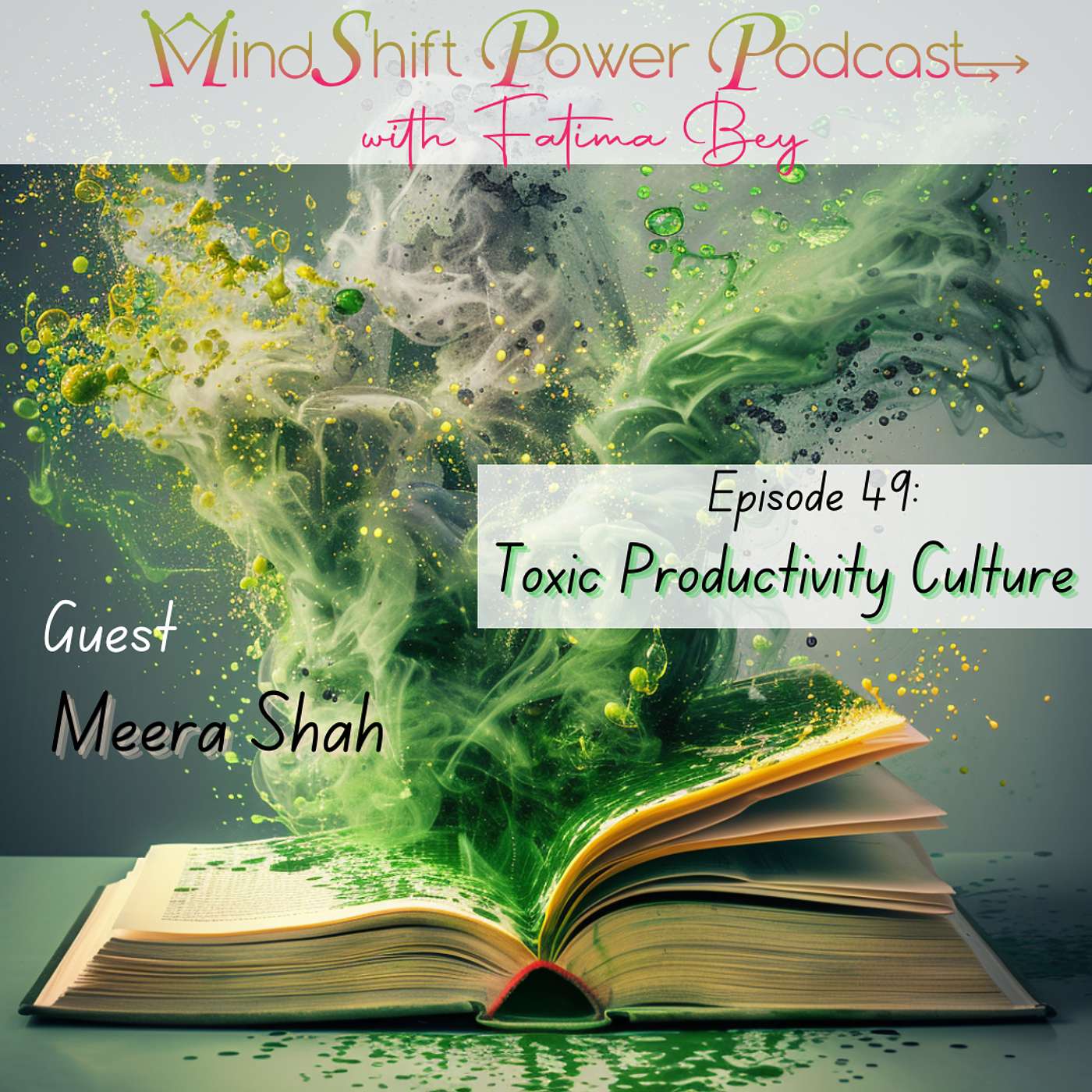 Toxic Productivity Culture (Episode 49)