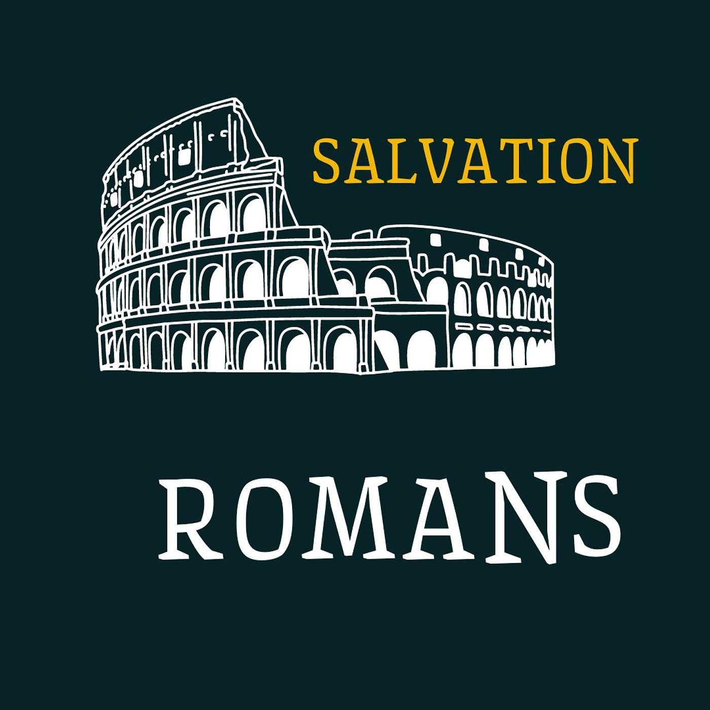 Romans | Part 3 | Salvation episode artwork