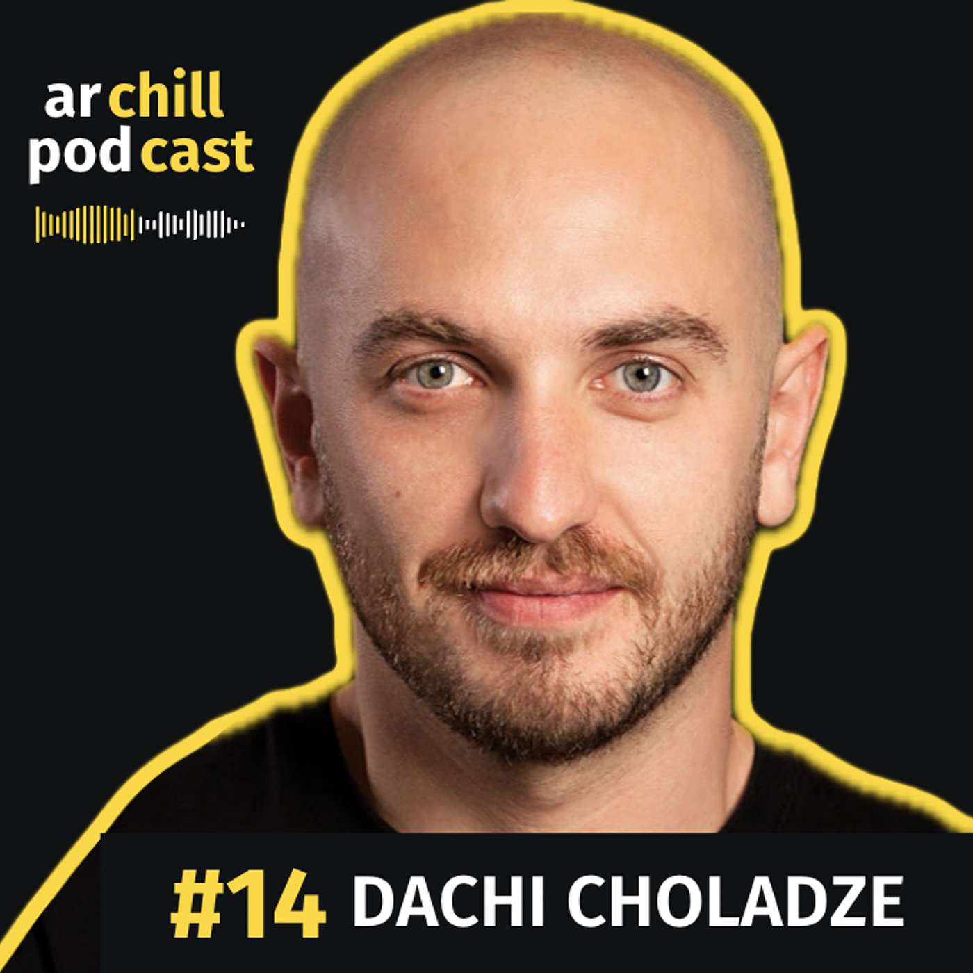 archill podcast