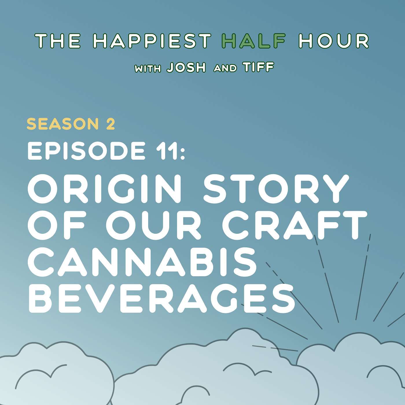 Our Origin Story of our Craft Cannabis Beverages