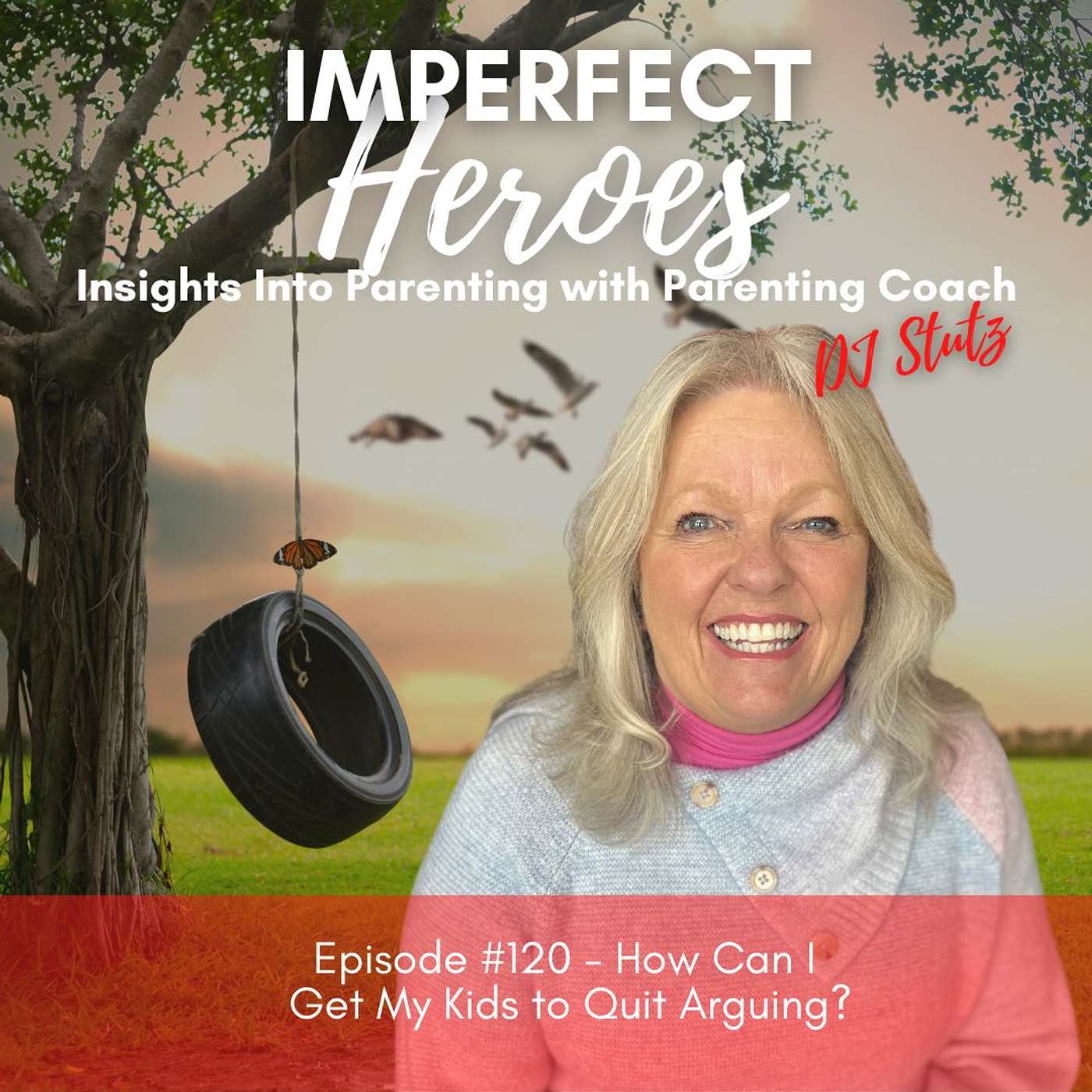 Imperfect Heroes: Insights Into Parenting