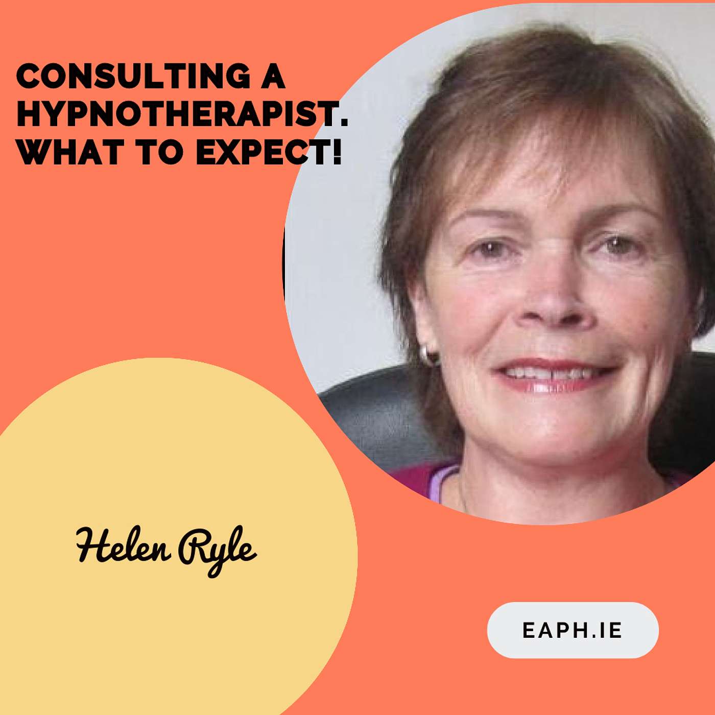 The Professional Hypnotherapists Podcast. eaph.ie