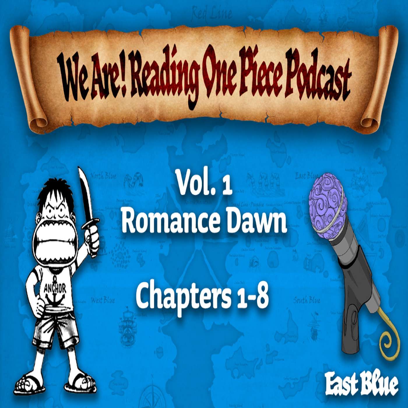 We Are! Reading One Piece Podcast Episode 1-Volume 1: Romance Dawn episode artwork