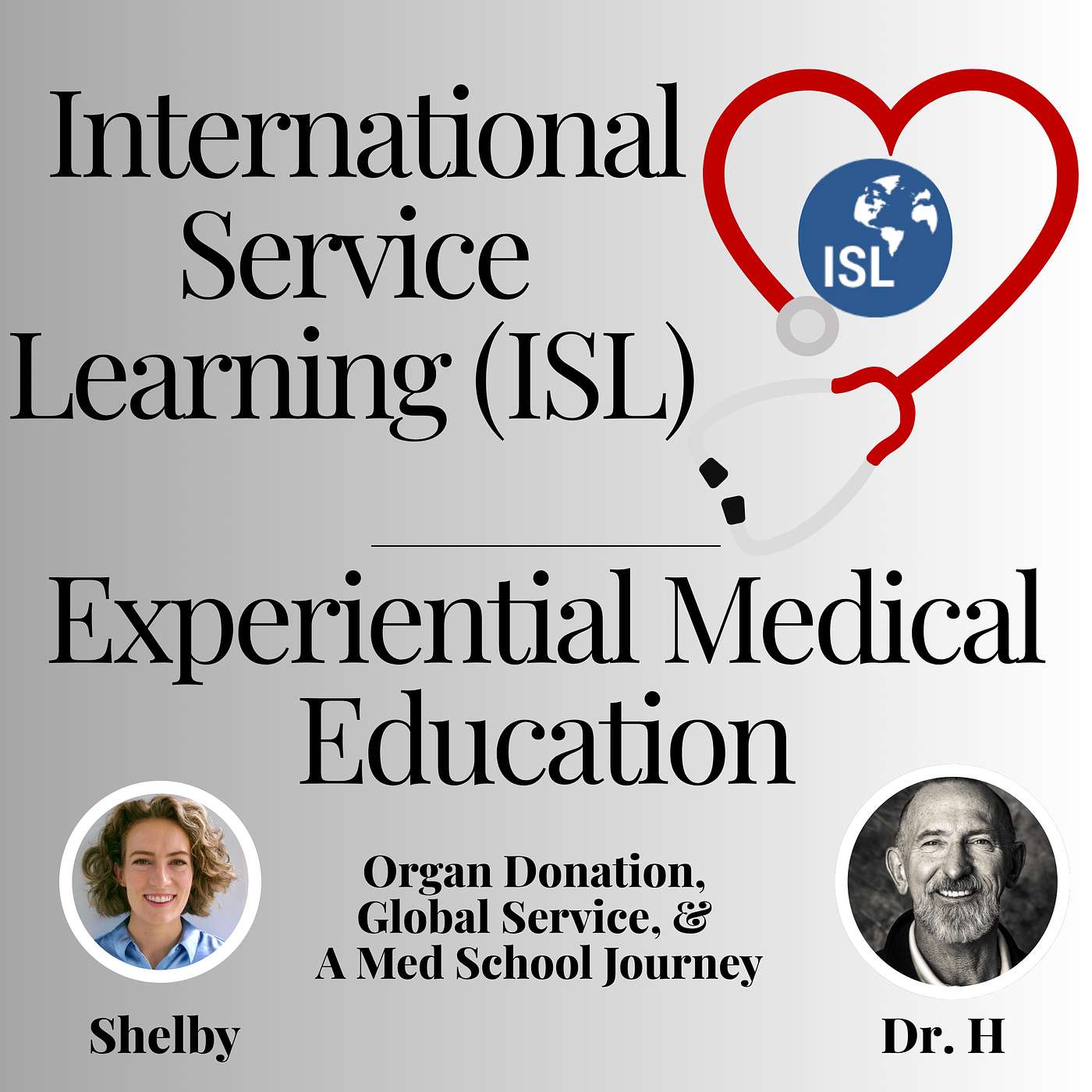 Organ Donation, Global Service, And A Med School Journey