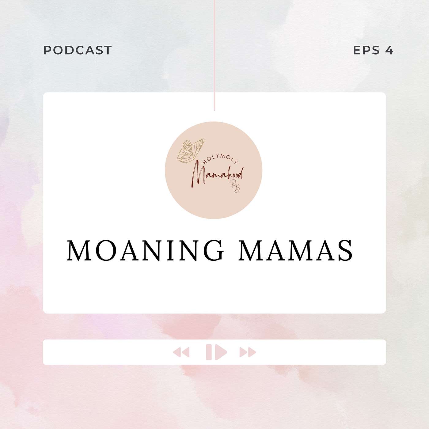 Holymoly Mamahood Episode 4 - Moaning Mamas