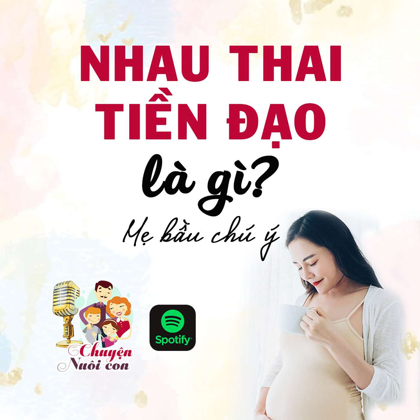 Chuyện Nuôi Dạy Con