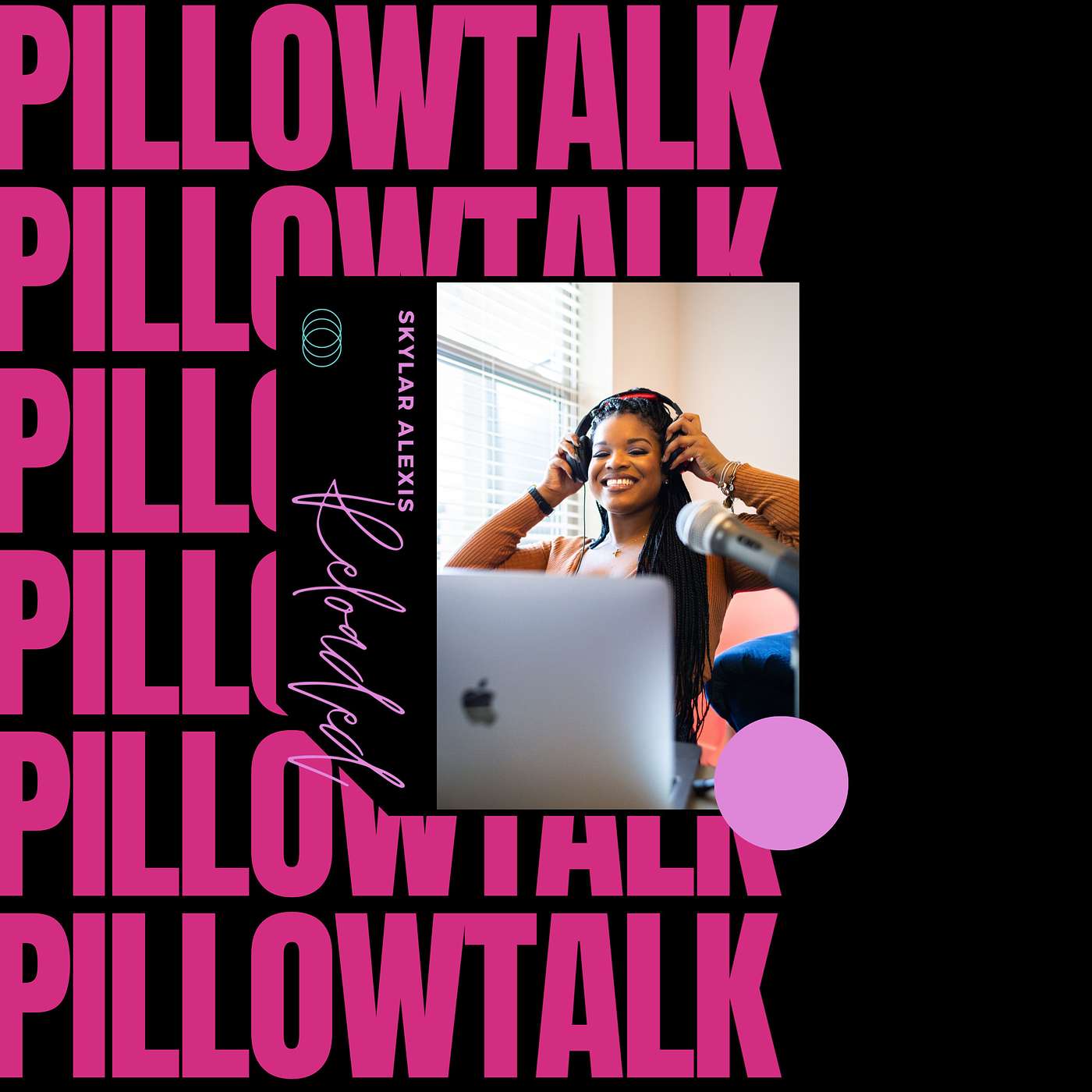 Pillow Talk: Reloaded