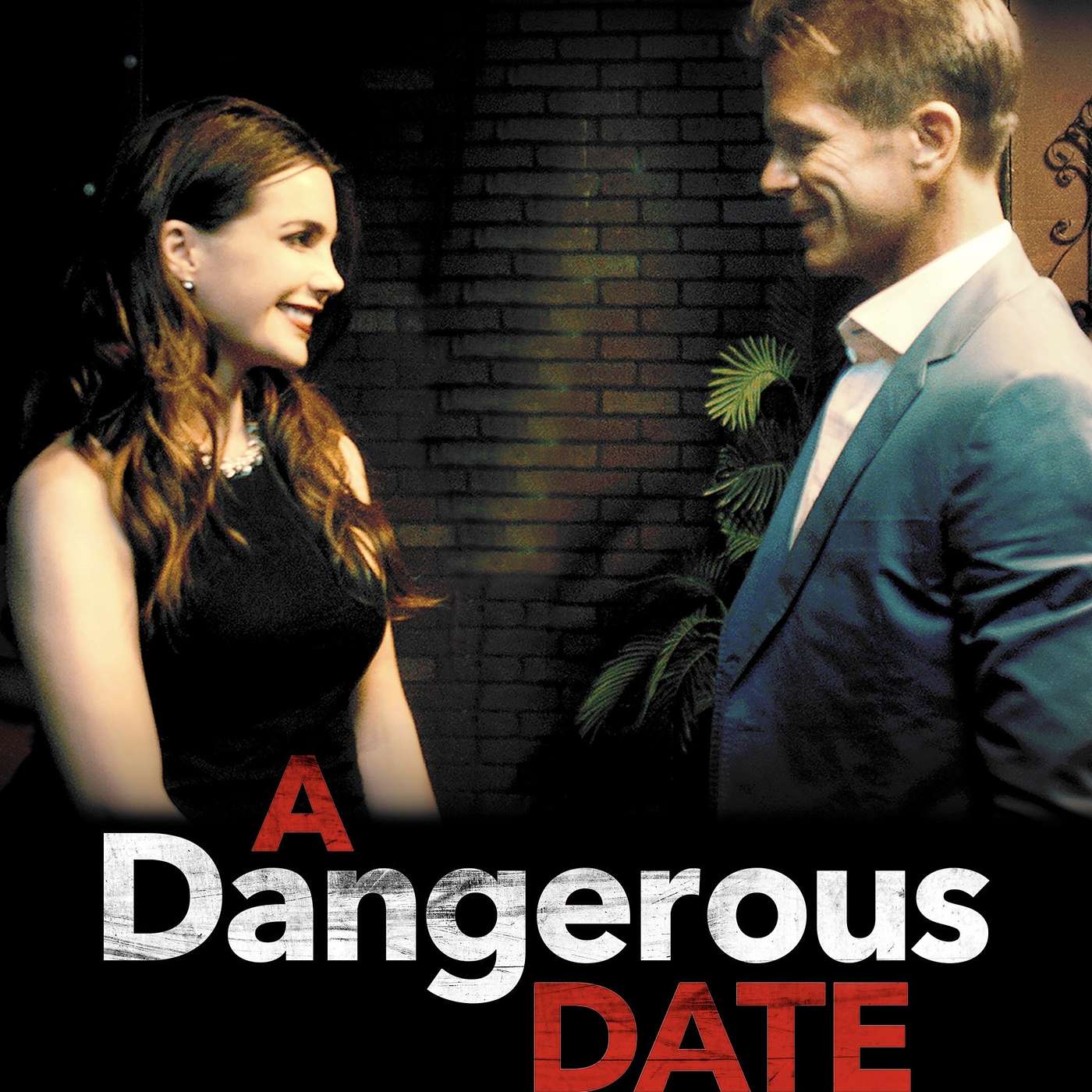 81 - A Dangerous Date (2018)