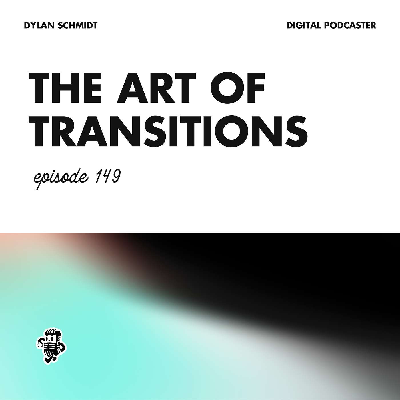 cover of episode How to Improve Your Podcast With Transitions