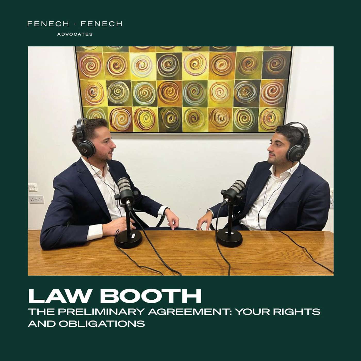 Law Booth - Fenech & Fenech Advocates Podcast