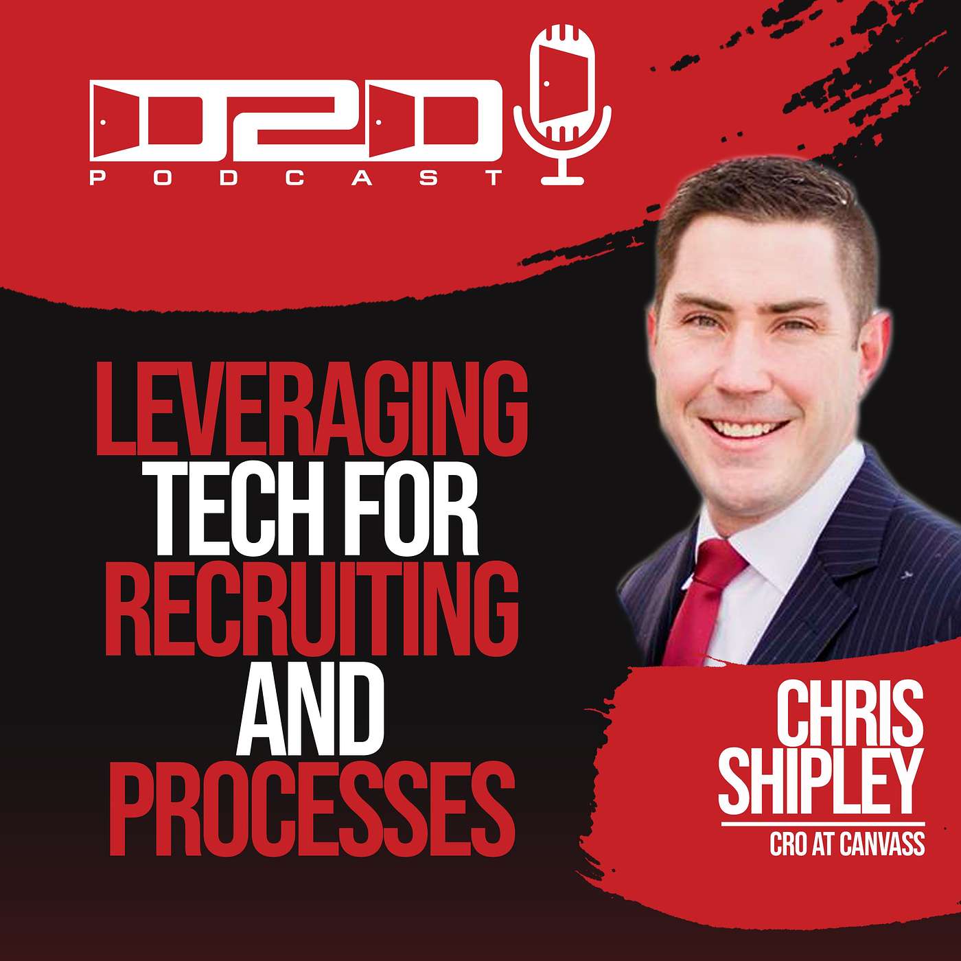 Leveraging Tech for Recruiting and Processes - Chris Shipley